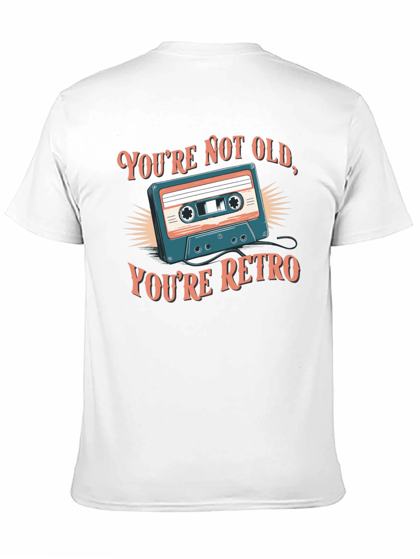Retro Cassette T-Shirt - Youre Not Old Youre Retro