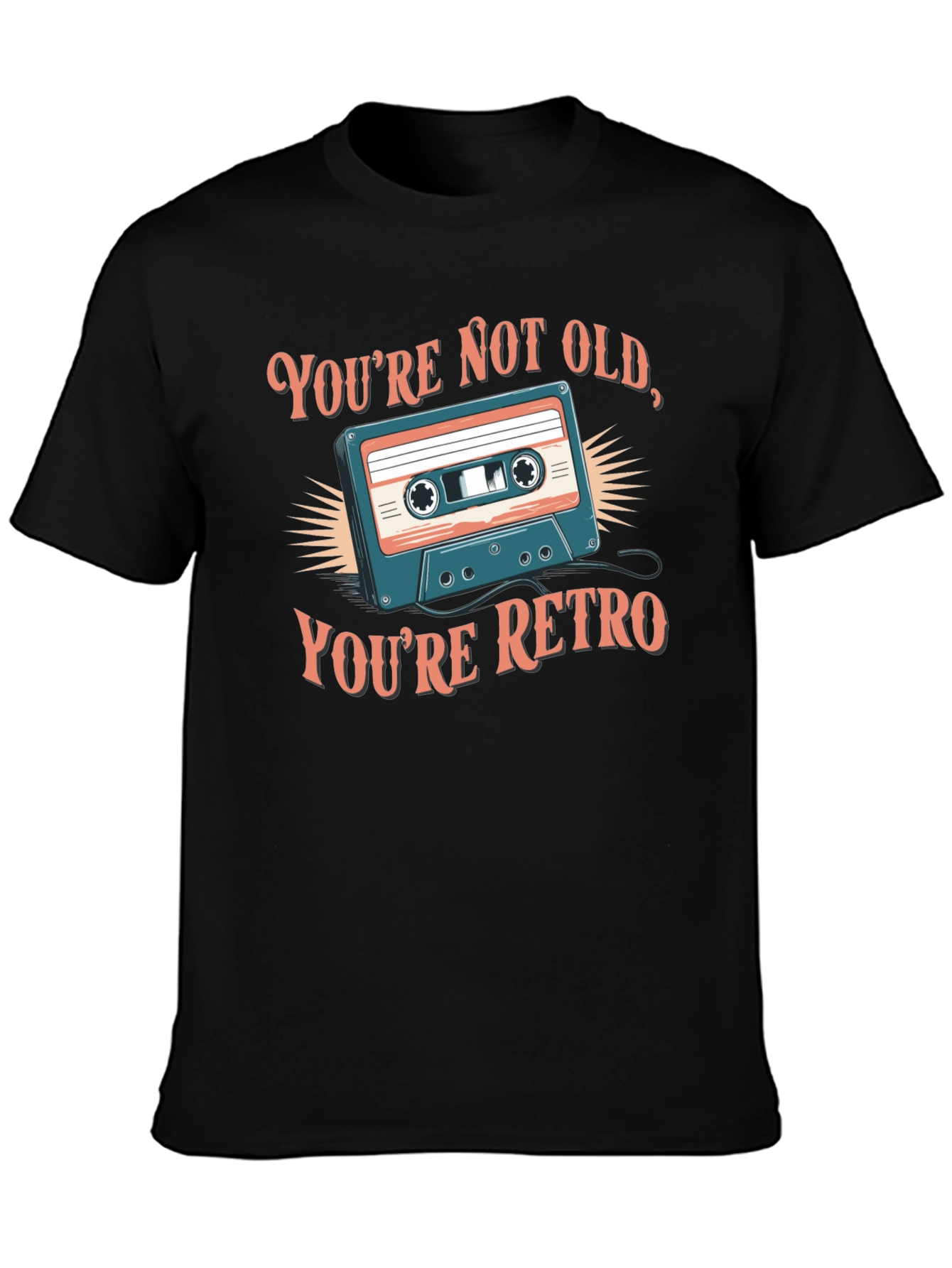 Retro Cassette T-Shirt - Youre Not Old Youre Retro