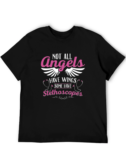 Angels Have Stethoscopes T-Shirt - Medical Hero Tee