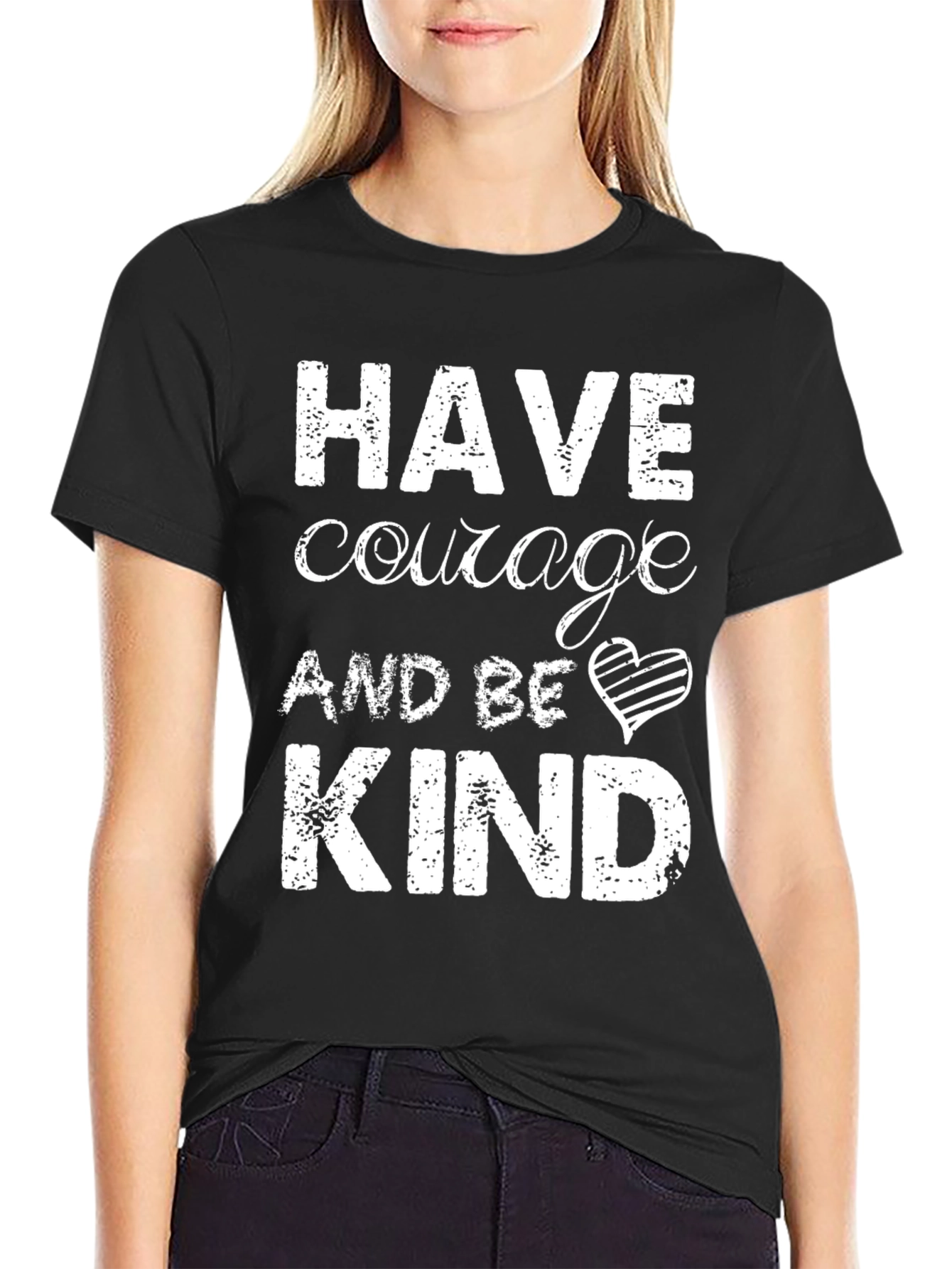 Have Courage and Be Kind Graphic Tee