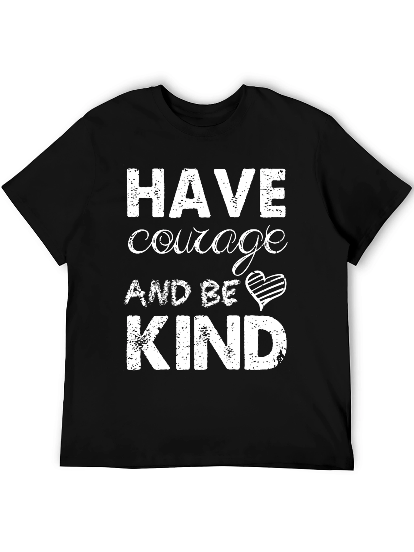 Have Courage and Be Kind Graphic Tee