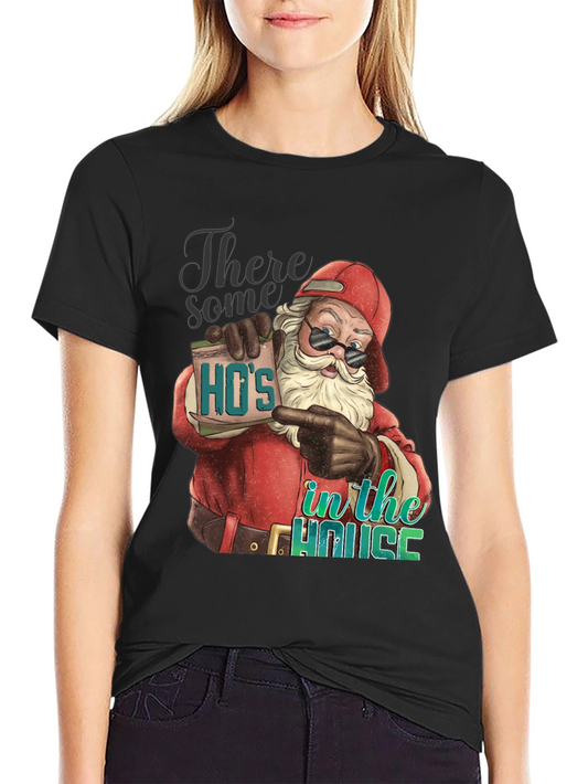Hos in the House Santa T-Shirt