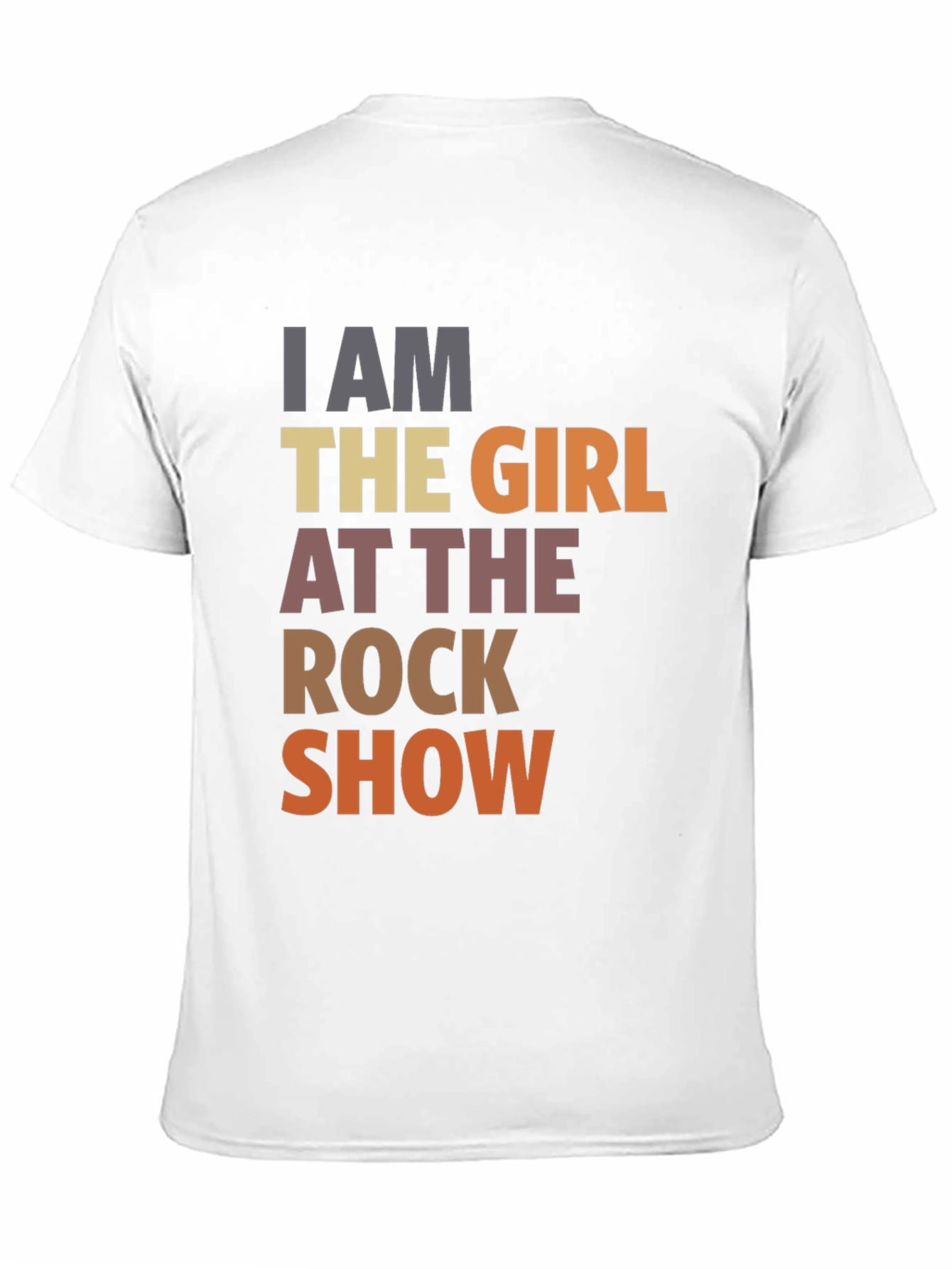 I am the girl at the rock show T-shirt