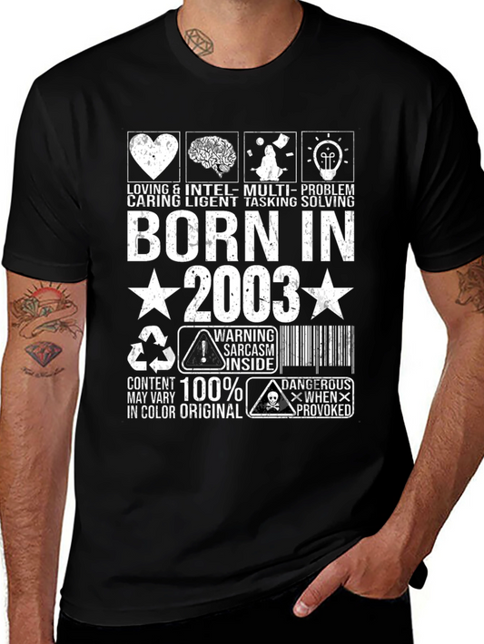 Born in 2003 T-Shirt - Sarcastic 100% Original