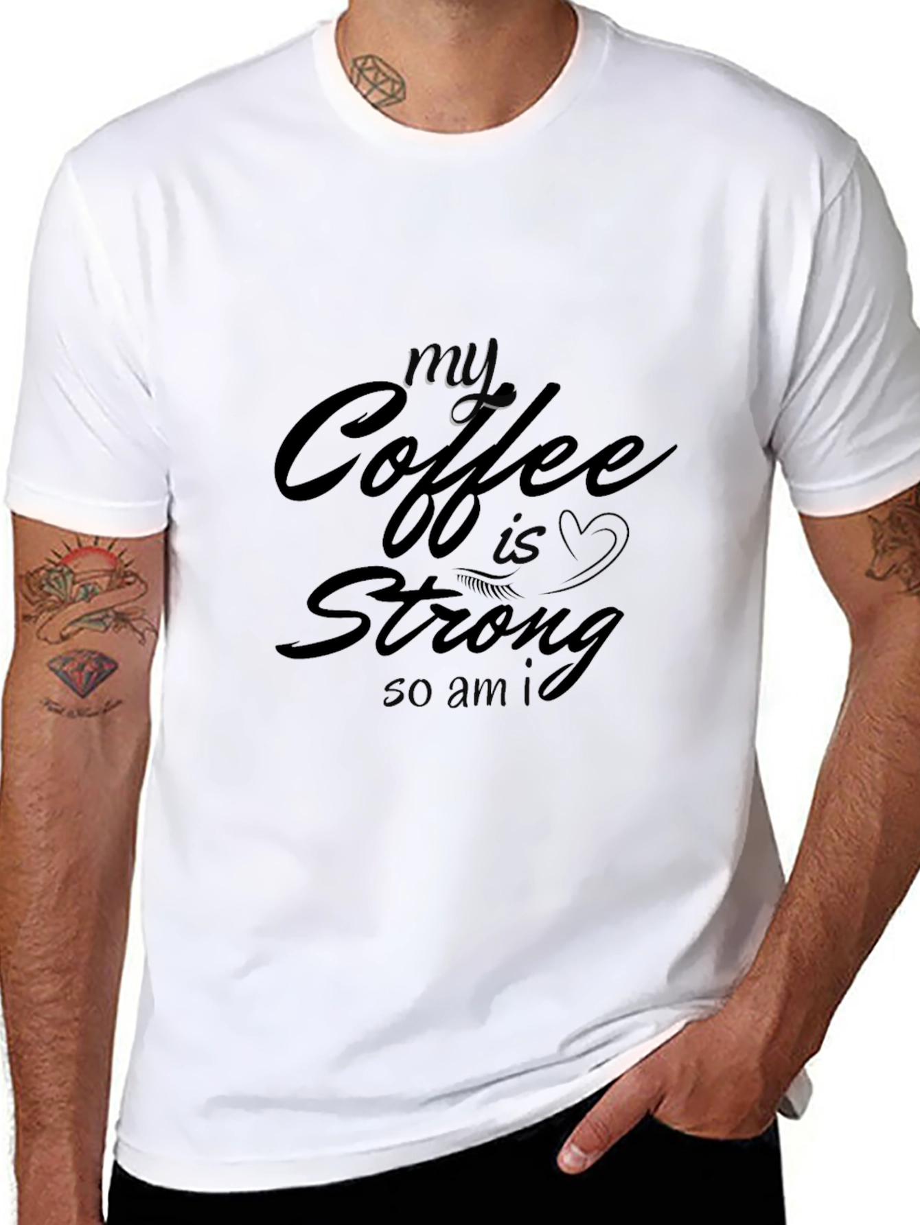My Coffee Is Strong T-Shirt - Black Cotton Tee