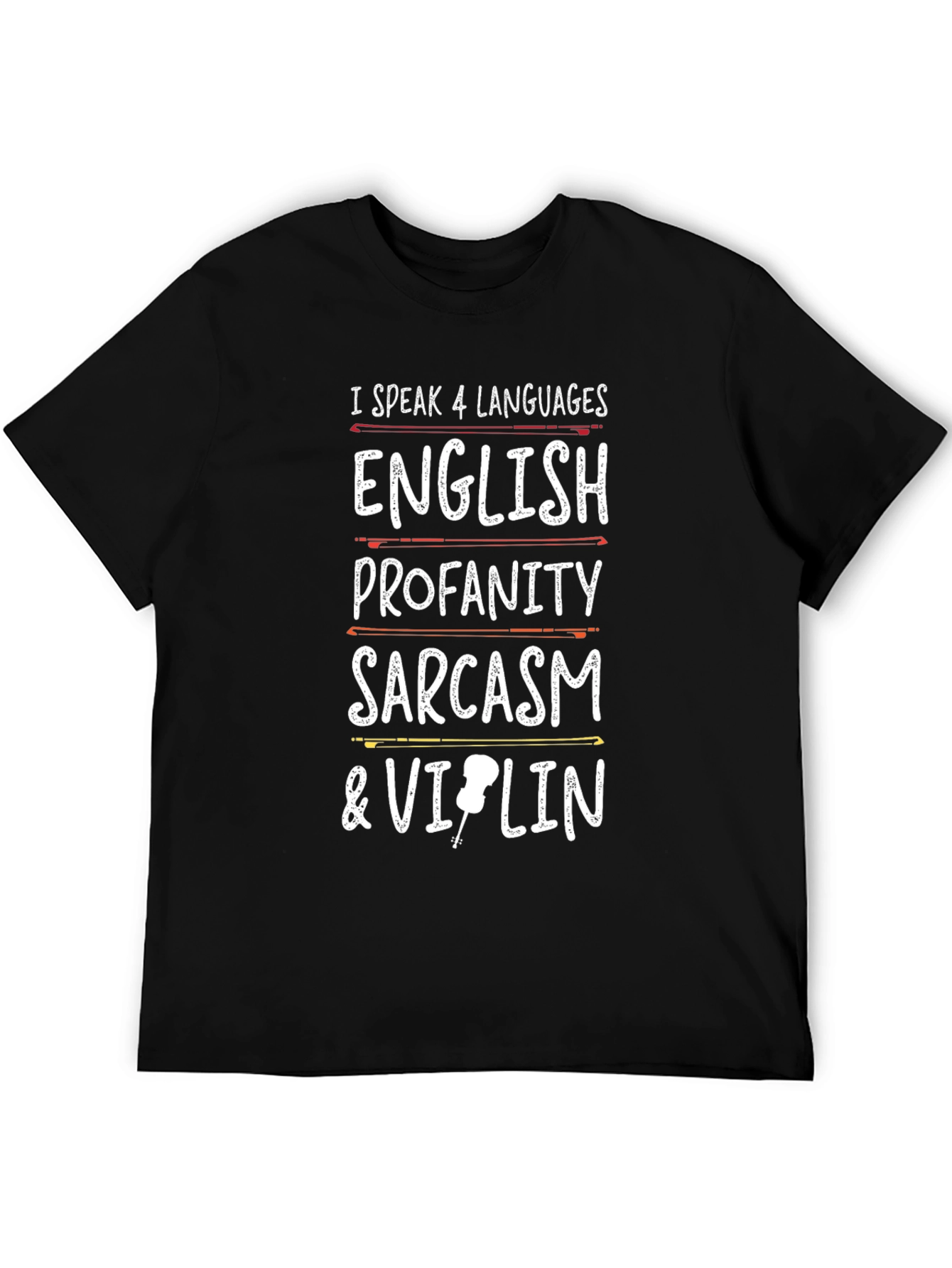 I Speak 4 Languages Funny Music T-Shirt