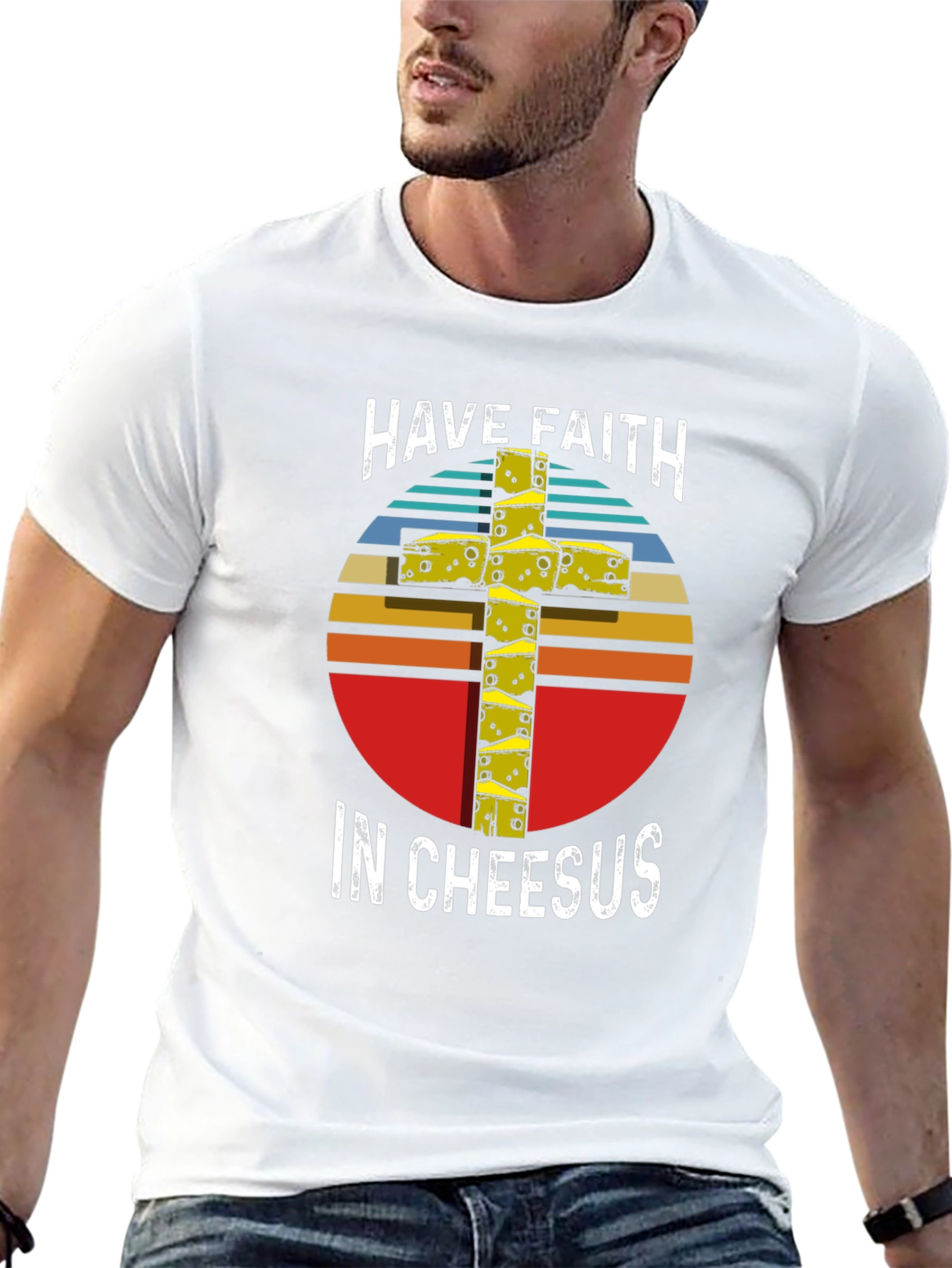 Have Faith in Cheesus T-Shirt
