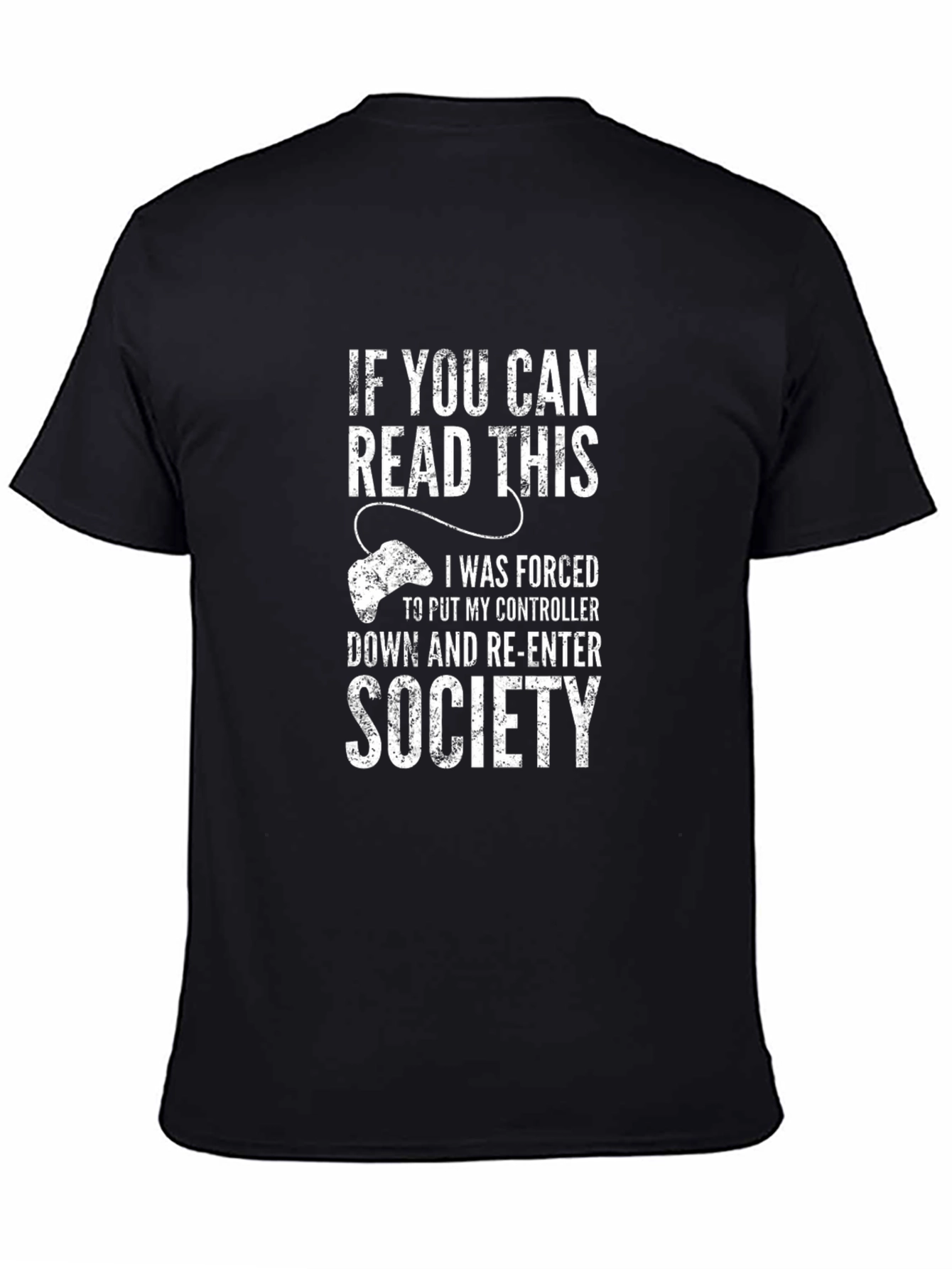 Gamer T-Shirt: Controller Down for Society Tee