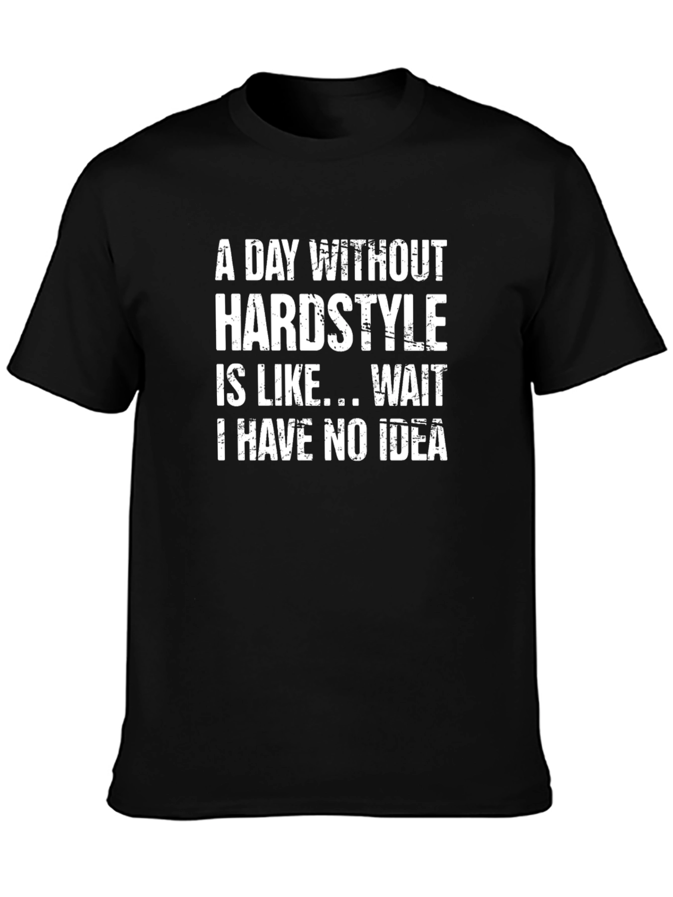 Hardstyle T-Shirt Funny Music EDM Festival Tee
