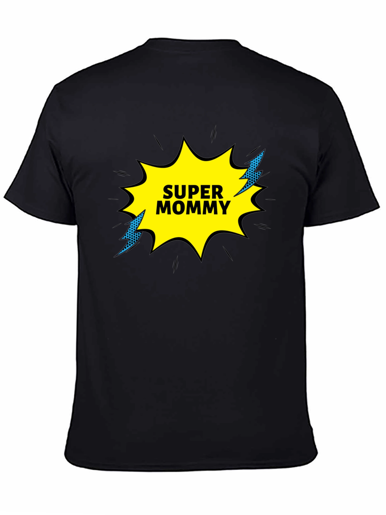 Super Mommy T-Shirt - Novelty Graphic Tee