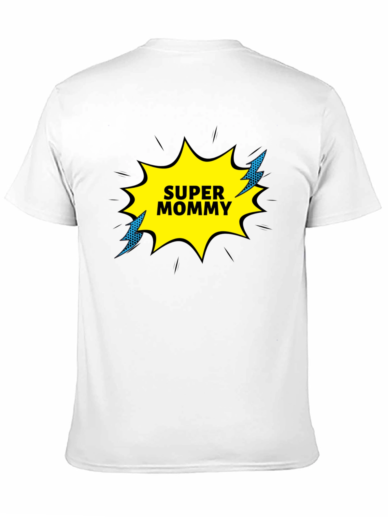 Super Mommy T-Shirt - Novelty Graphic Tee