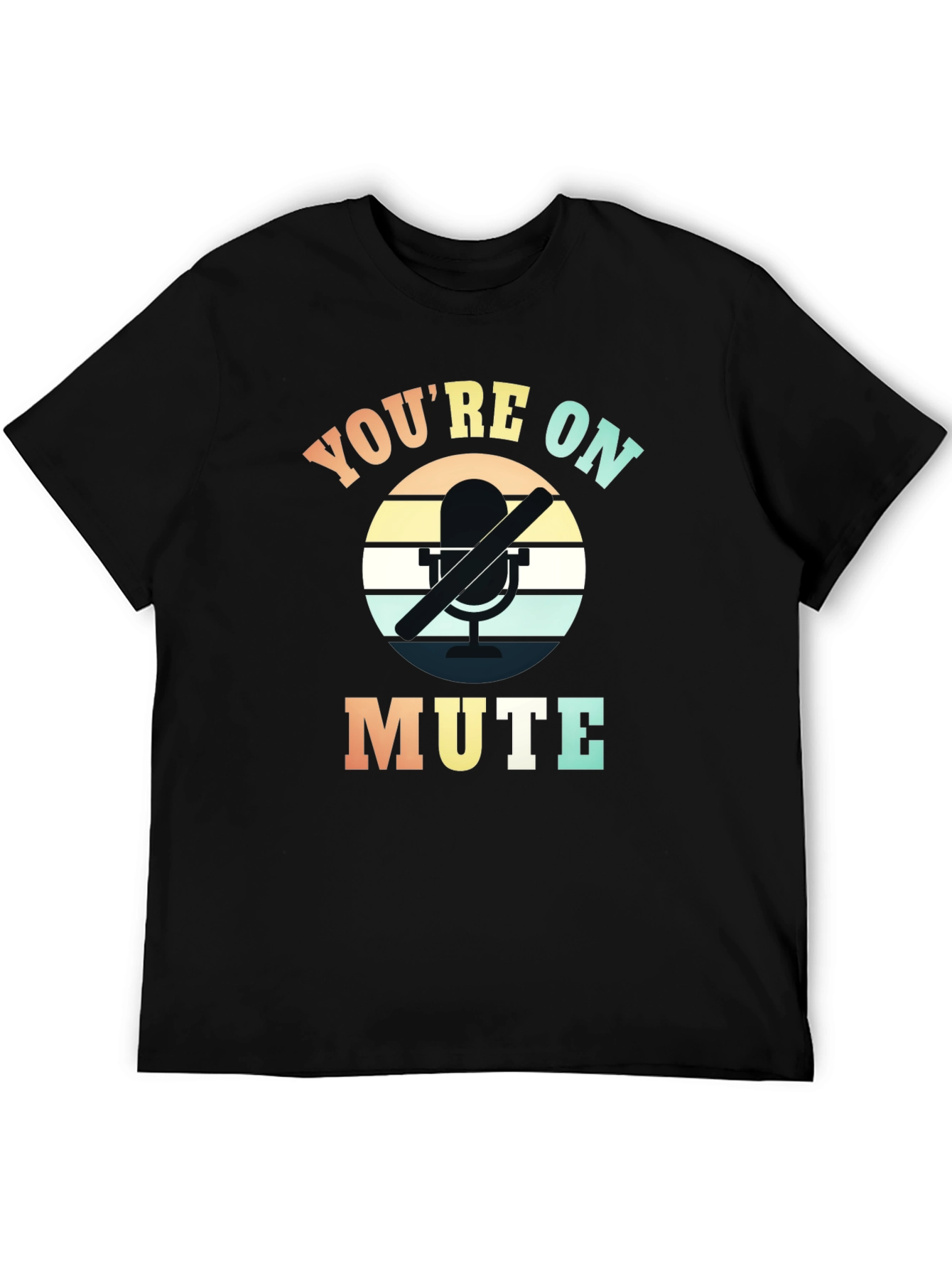 Youre on Mute Graphic T-Shirt - Retro Style