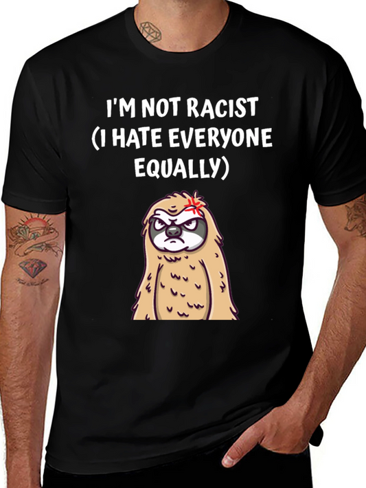 Im Not Racist Sloth Graphic T-Shirt