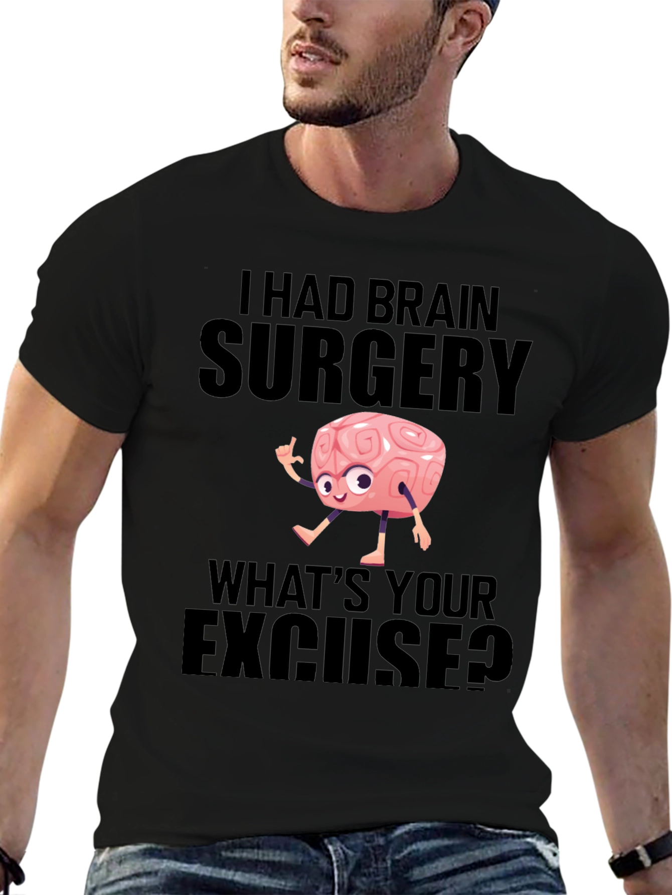 Brain Surgery Excuse T-Shirt - Funny Graphic Tee