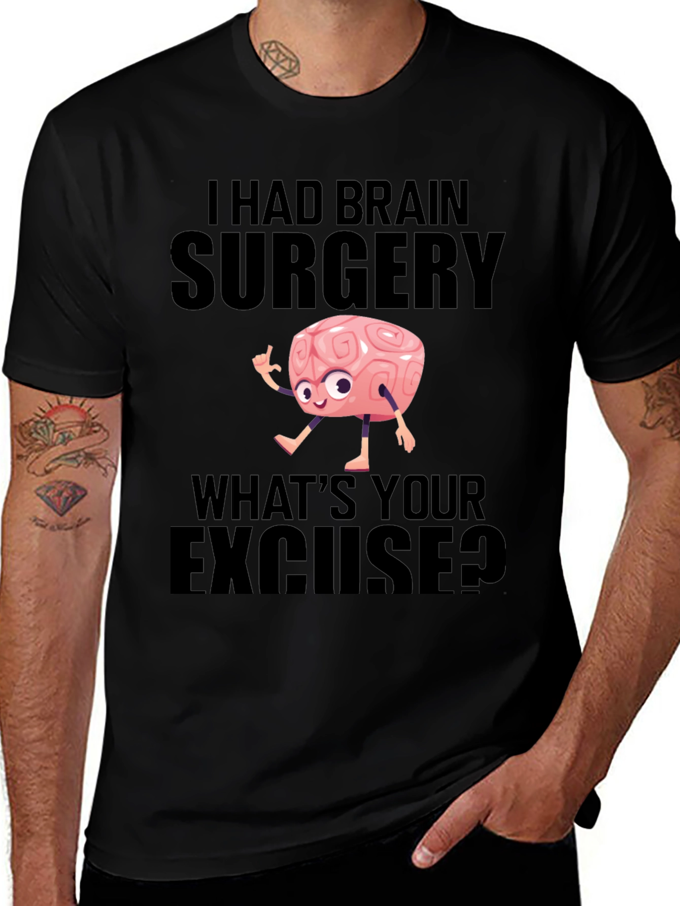 Brain Surgery Excuse T-Shirt - Funny Graphic Tee