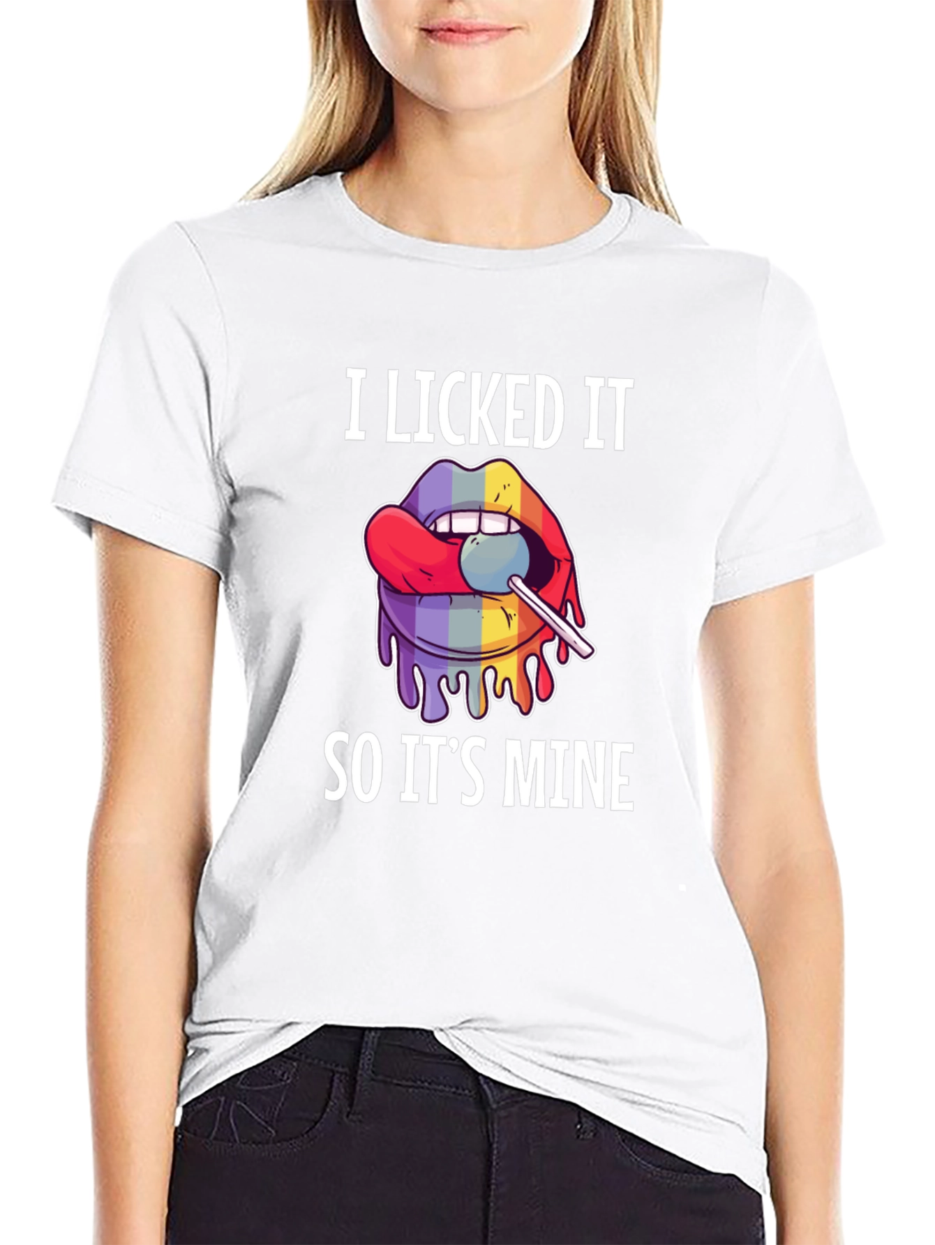 I Licked It So Its Mine Graphic Tee