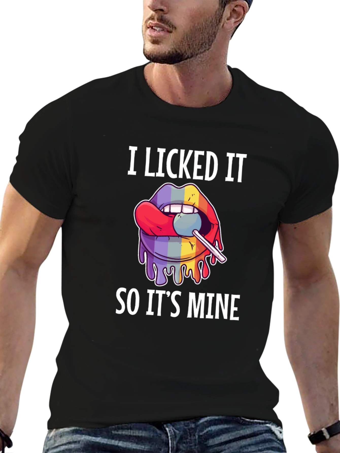 I Licked It So Its Mine Graphic Tee