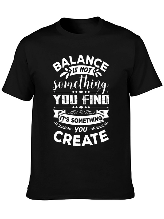 Balance is Not Found T-Shirt