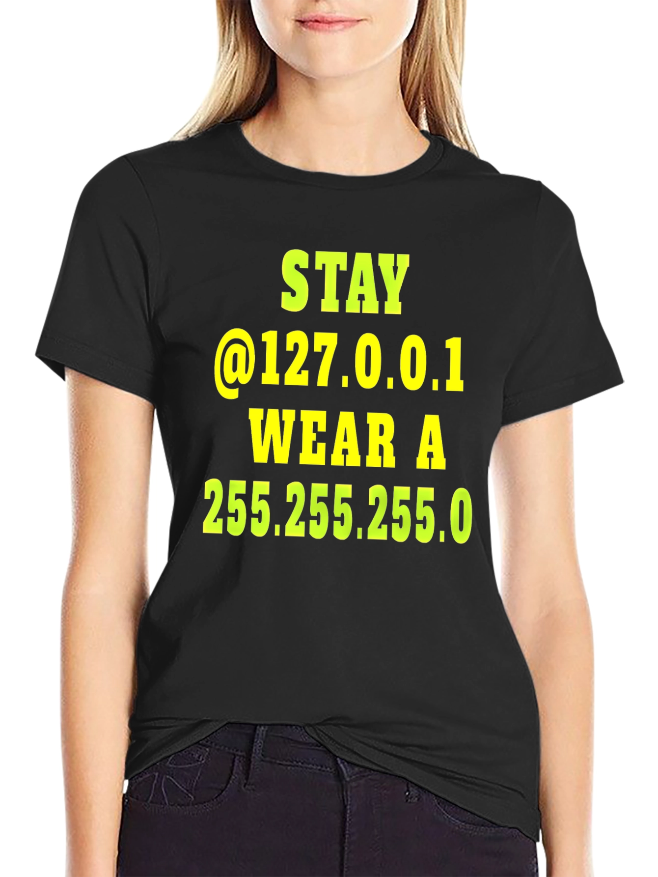 Stay @127.0.0.1 T-Shirt