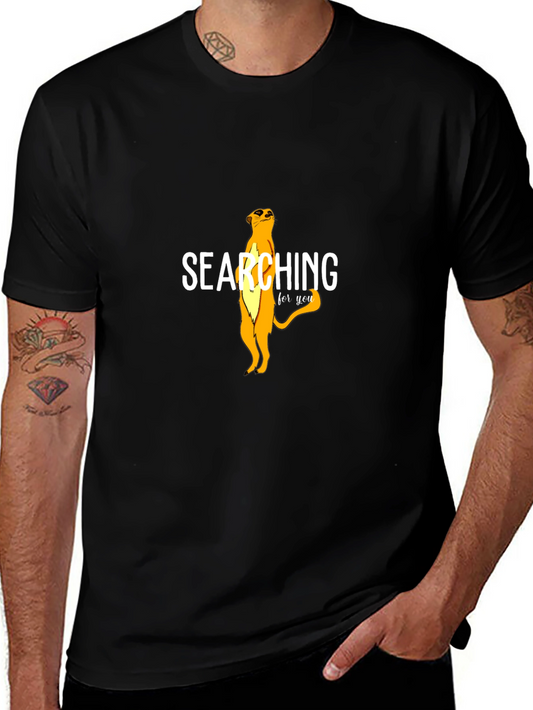 Searching For You Meerkat Graphic Tee