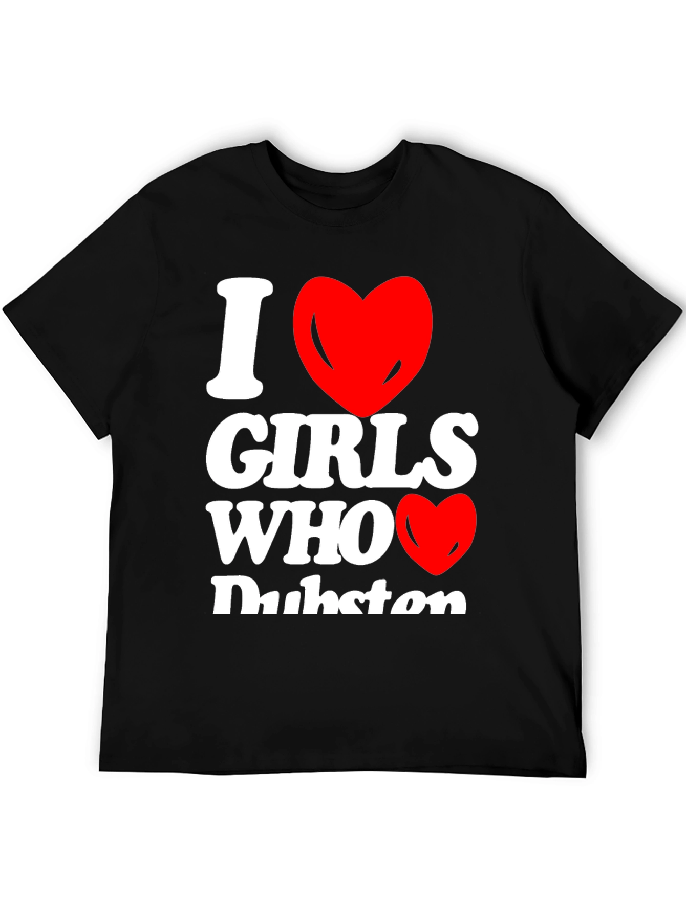 I Heart Girls Who Dubstep Graphic T-Shirt