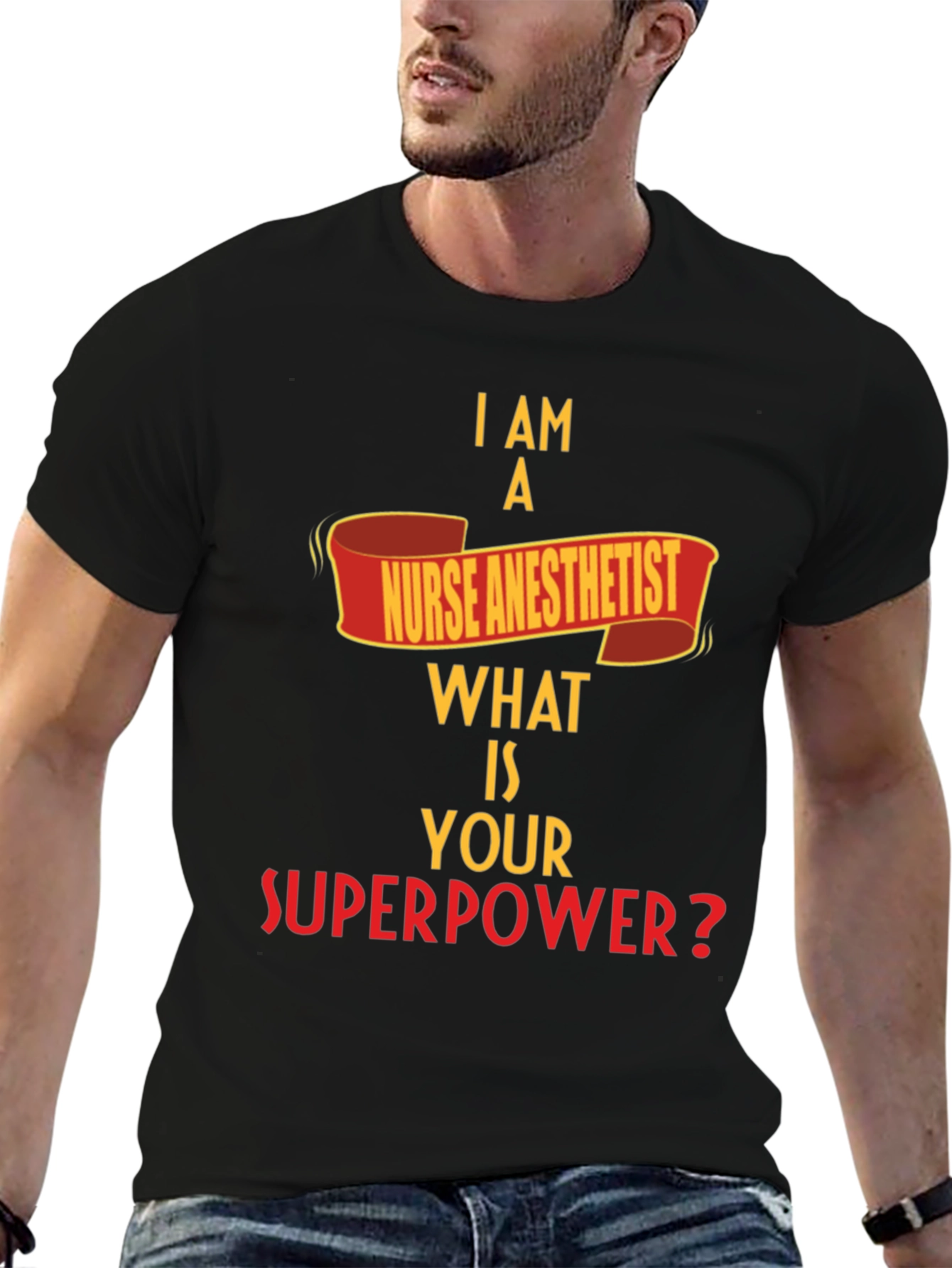 Nurse Anesthetist Superpower T-Shirt