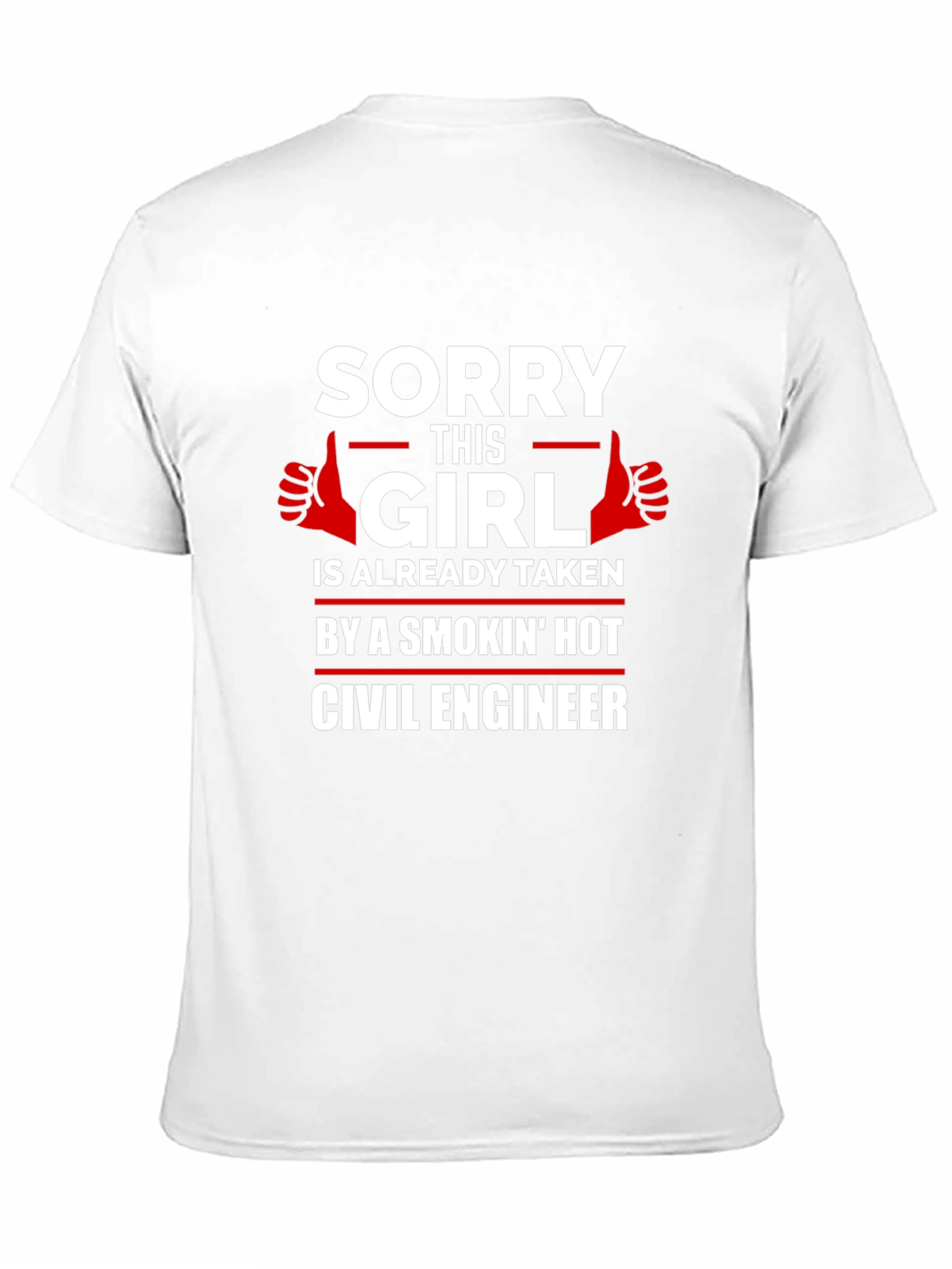 Sorry This Girl Is Taken Civil Engineer T-Shirt