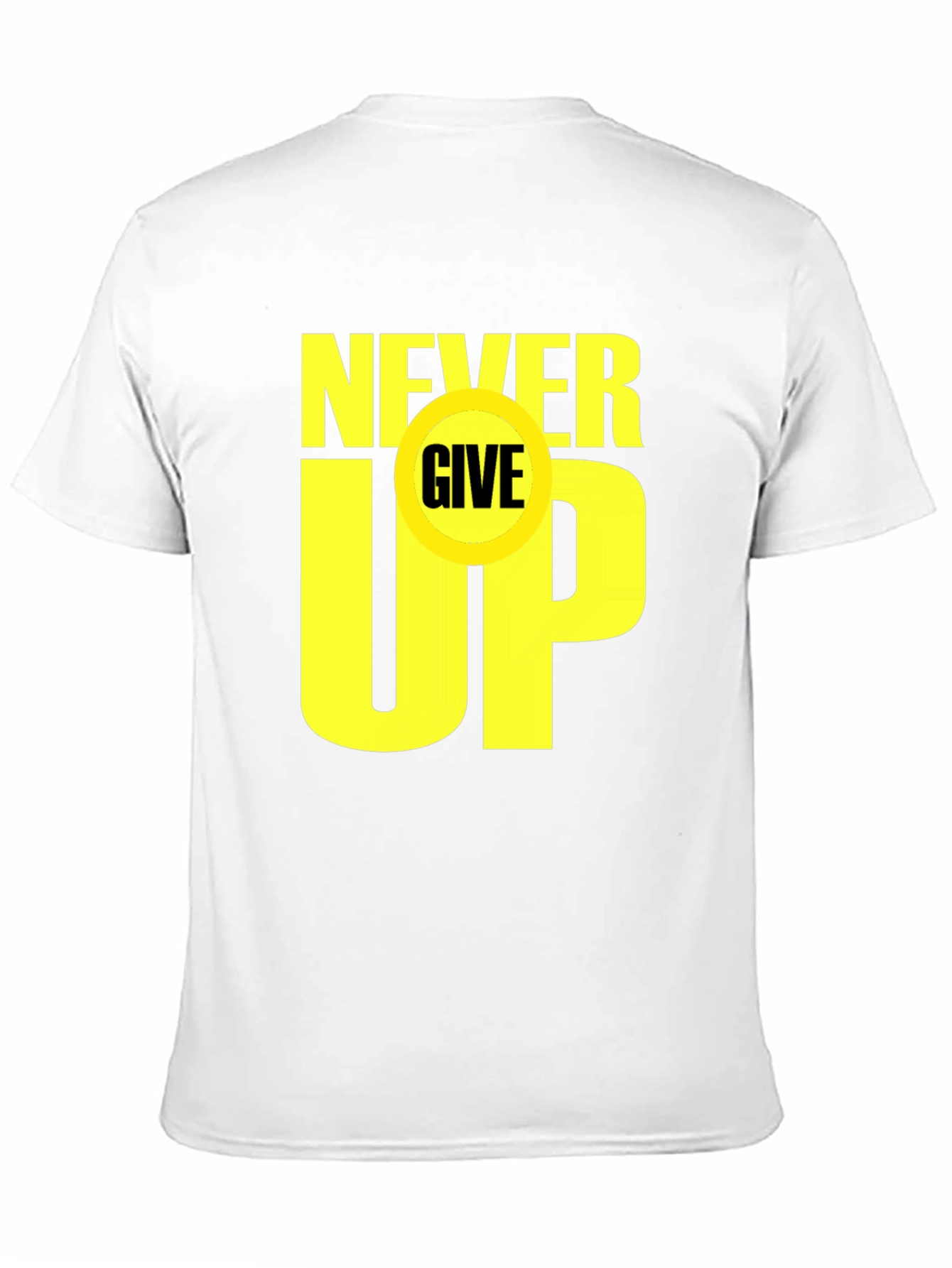 Never Give Up T-Shirt - Motivational Graphic Tee