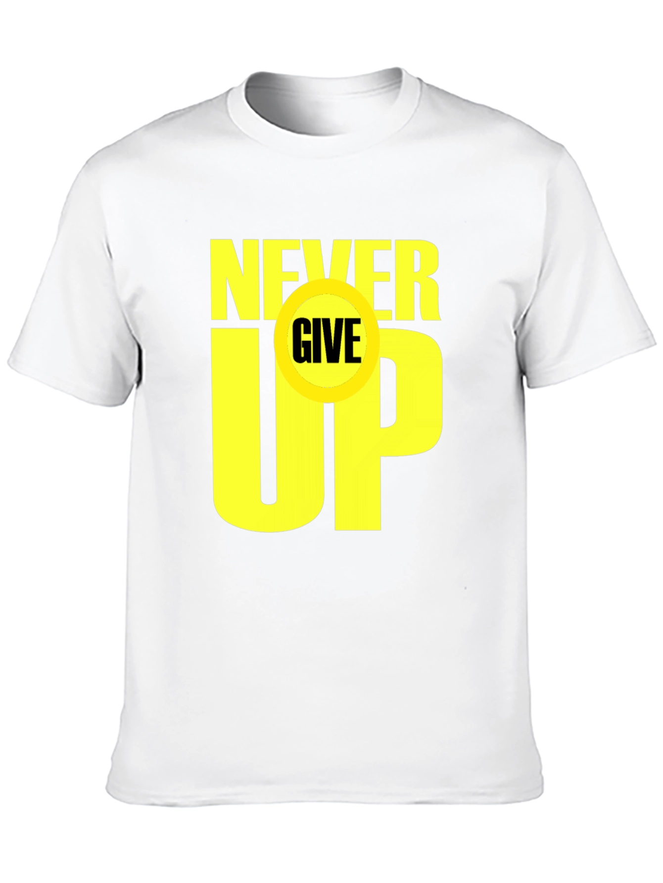 Never Give Up T-Shirt - Motivational Graphic Tee