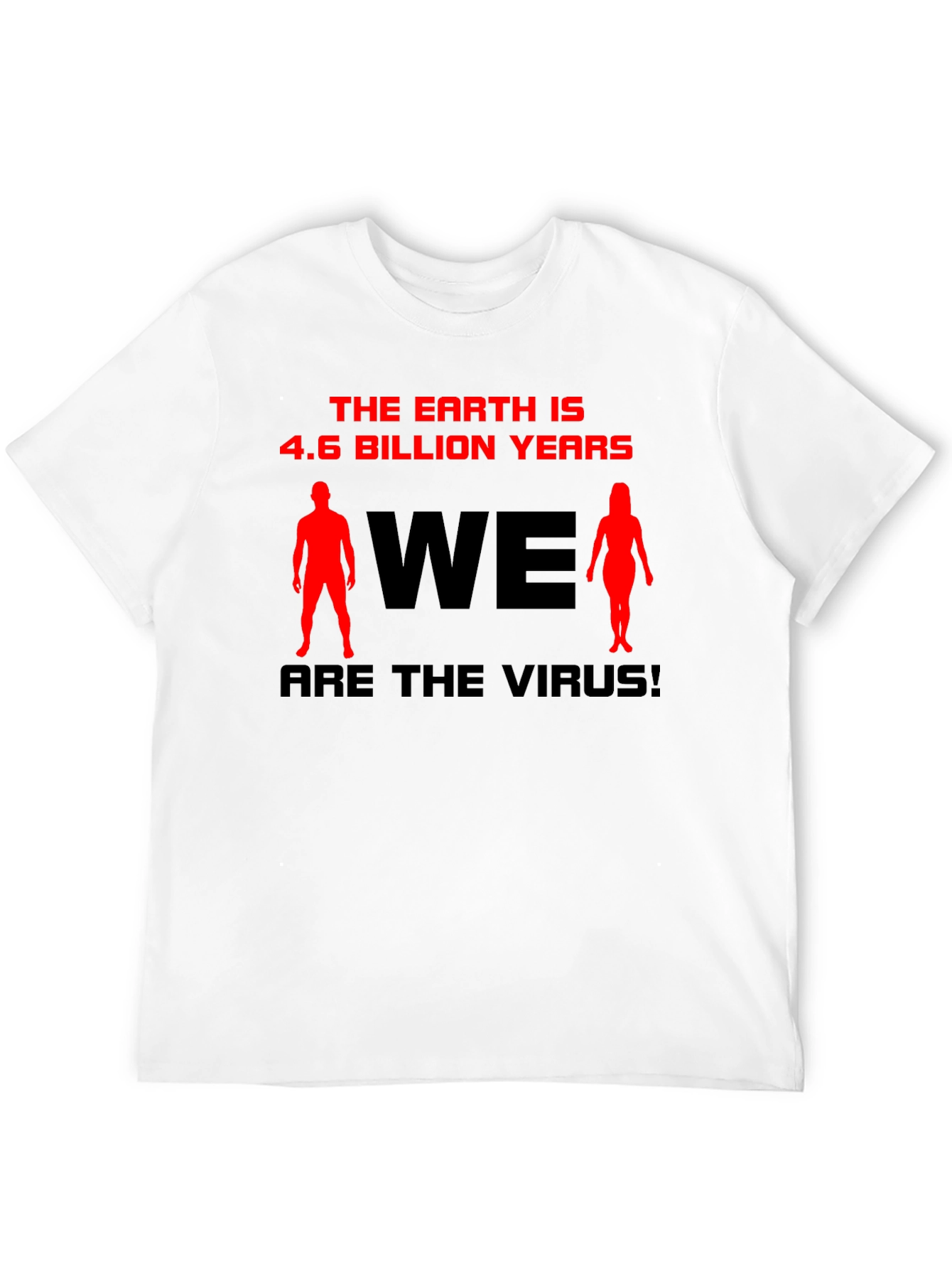 The Earth is 4.6 Billion Years T-Shirt