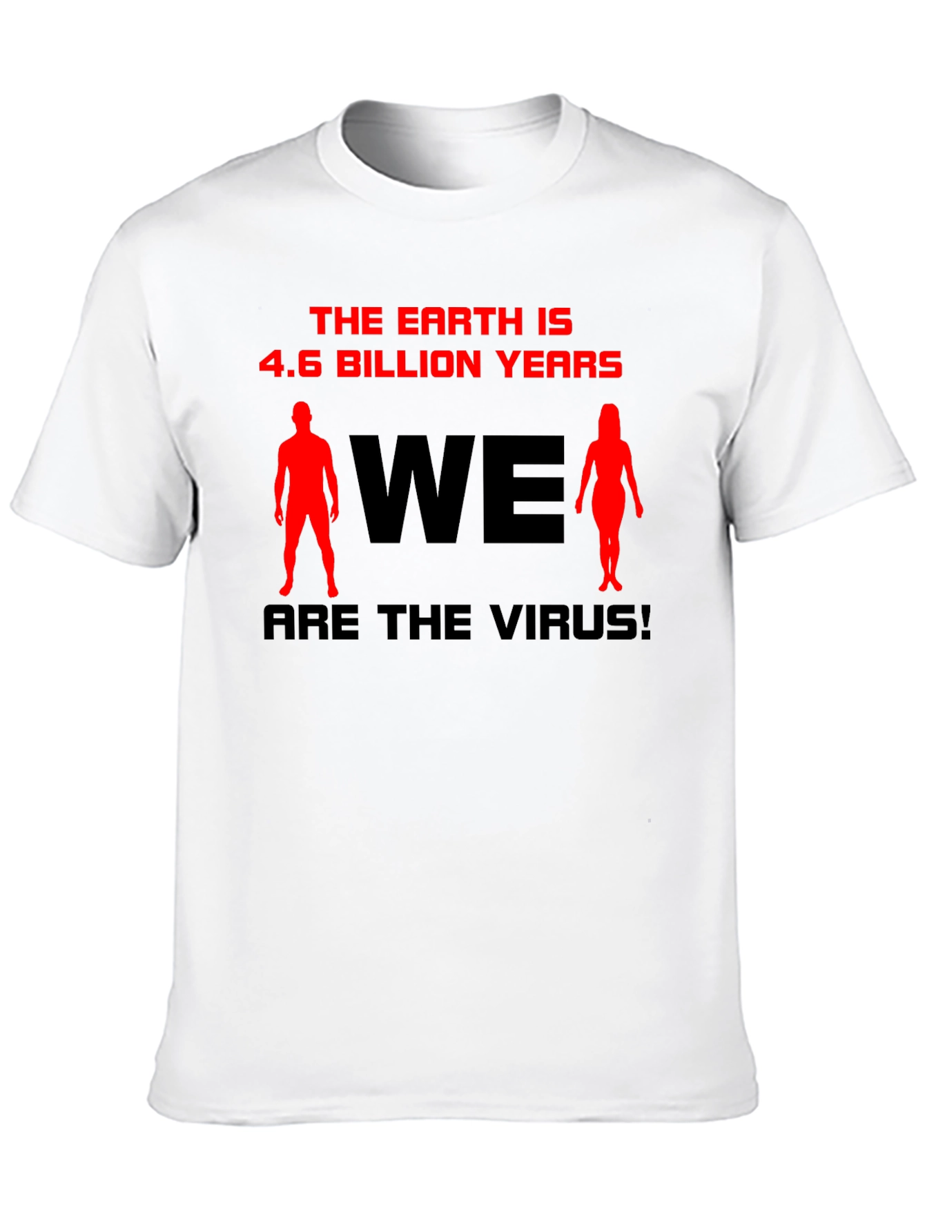 The Earth is 4.6 Billion Years T-Shirt