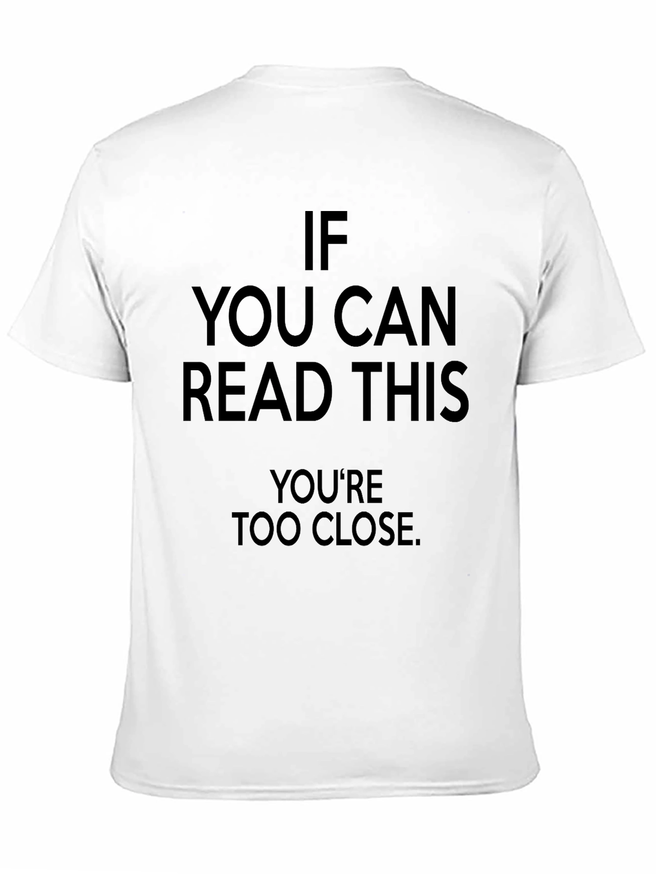 Funny If You Can Read This Graphic Tee