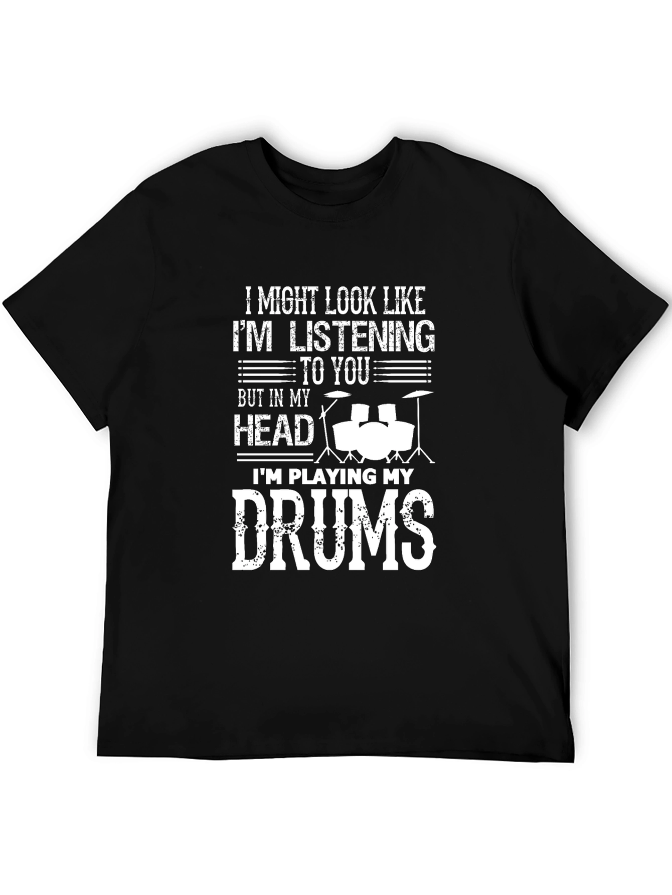 Drummer T-Shirt - Im Playing My Drums Graphic Tee