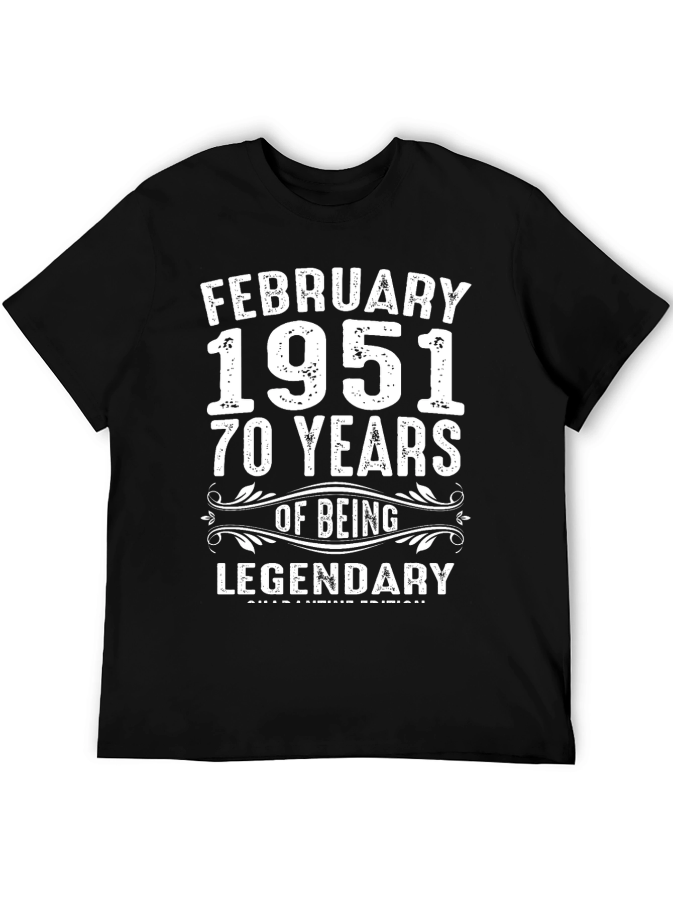 February 1951 70 Years Legendary T-Shirt