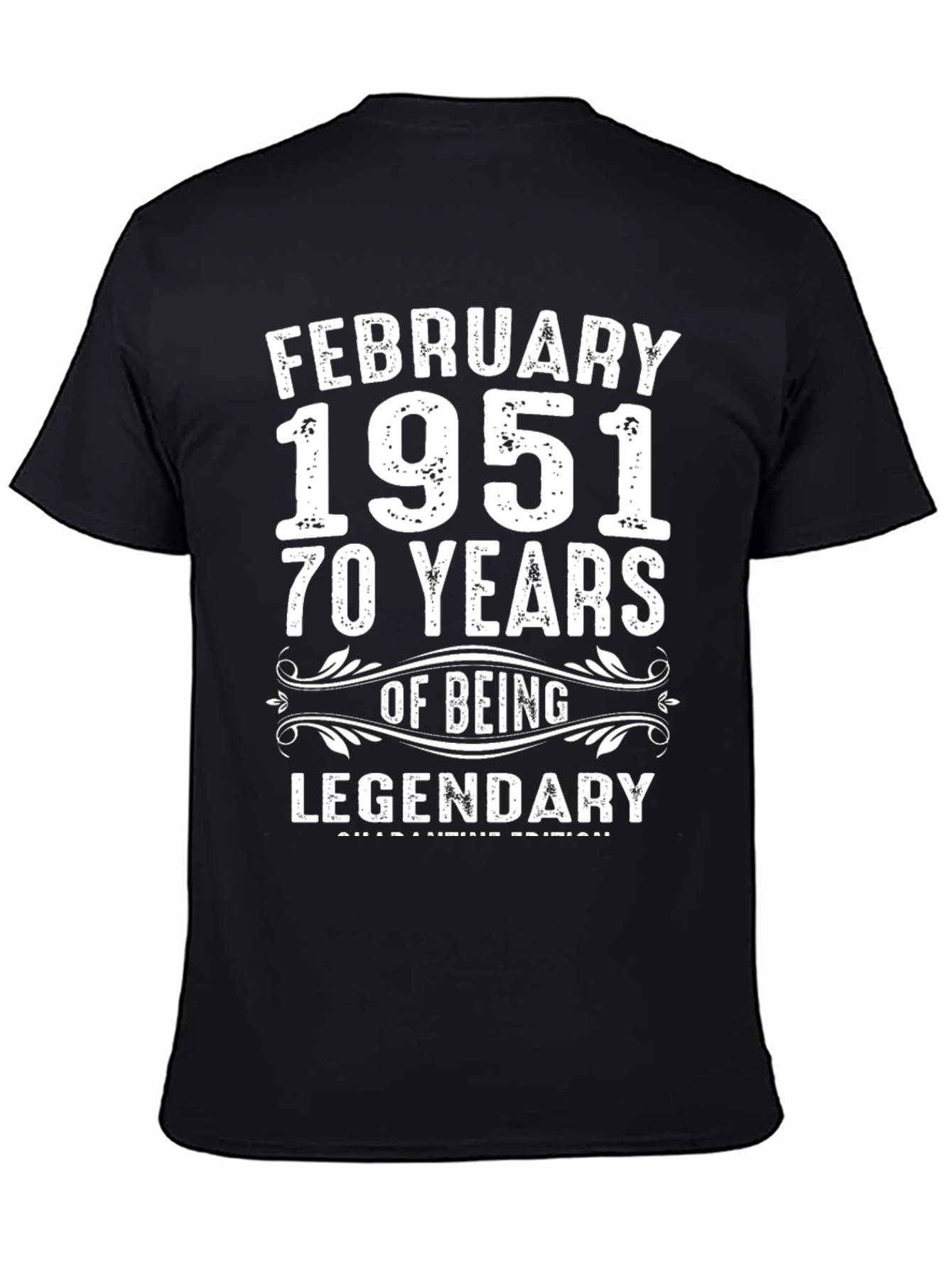 February 1951 70 Years Legendary T-Shirt