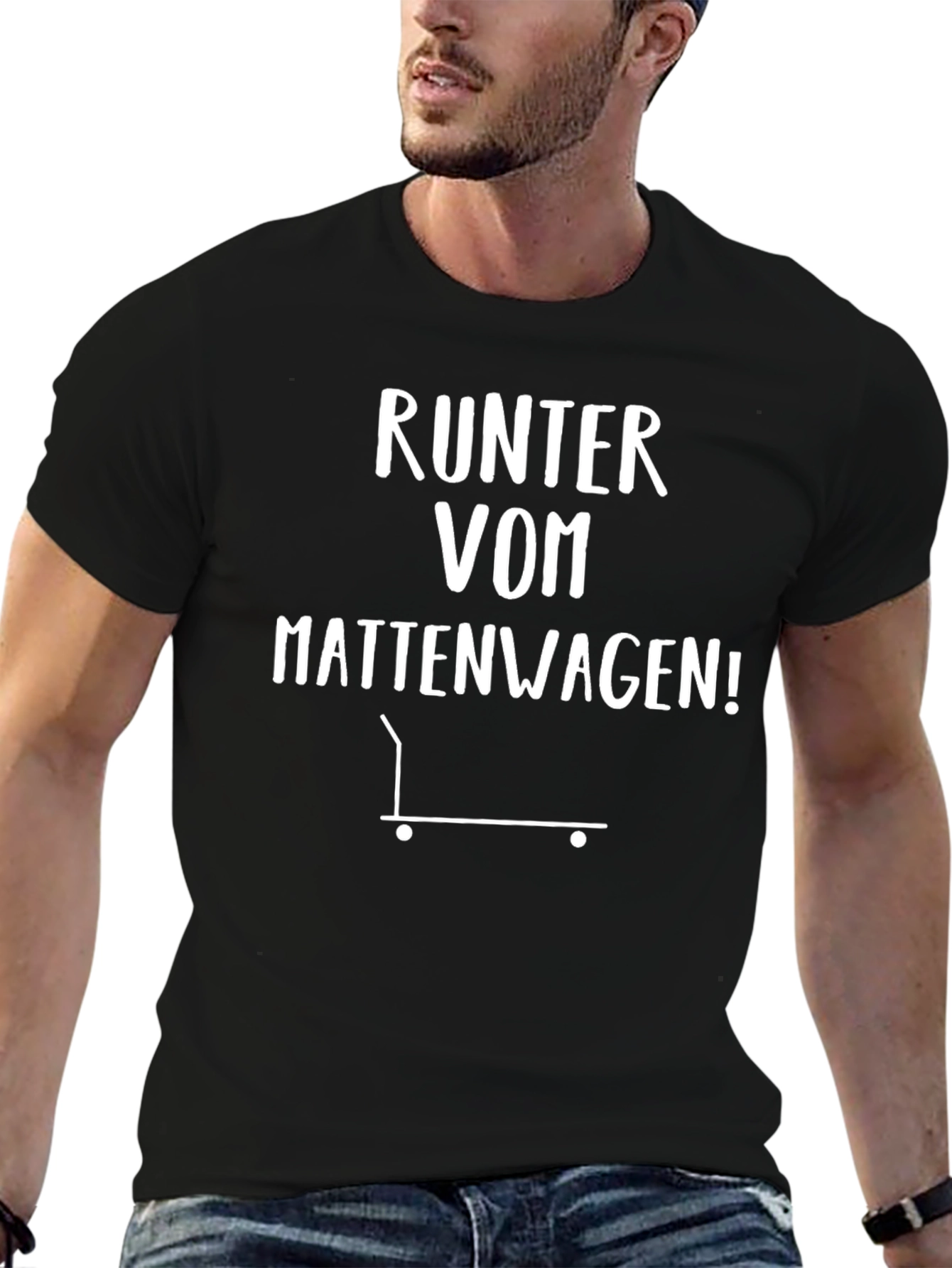 Runter Vom Mattenwagen Graphic Tee