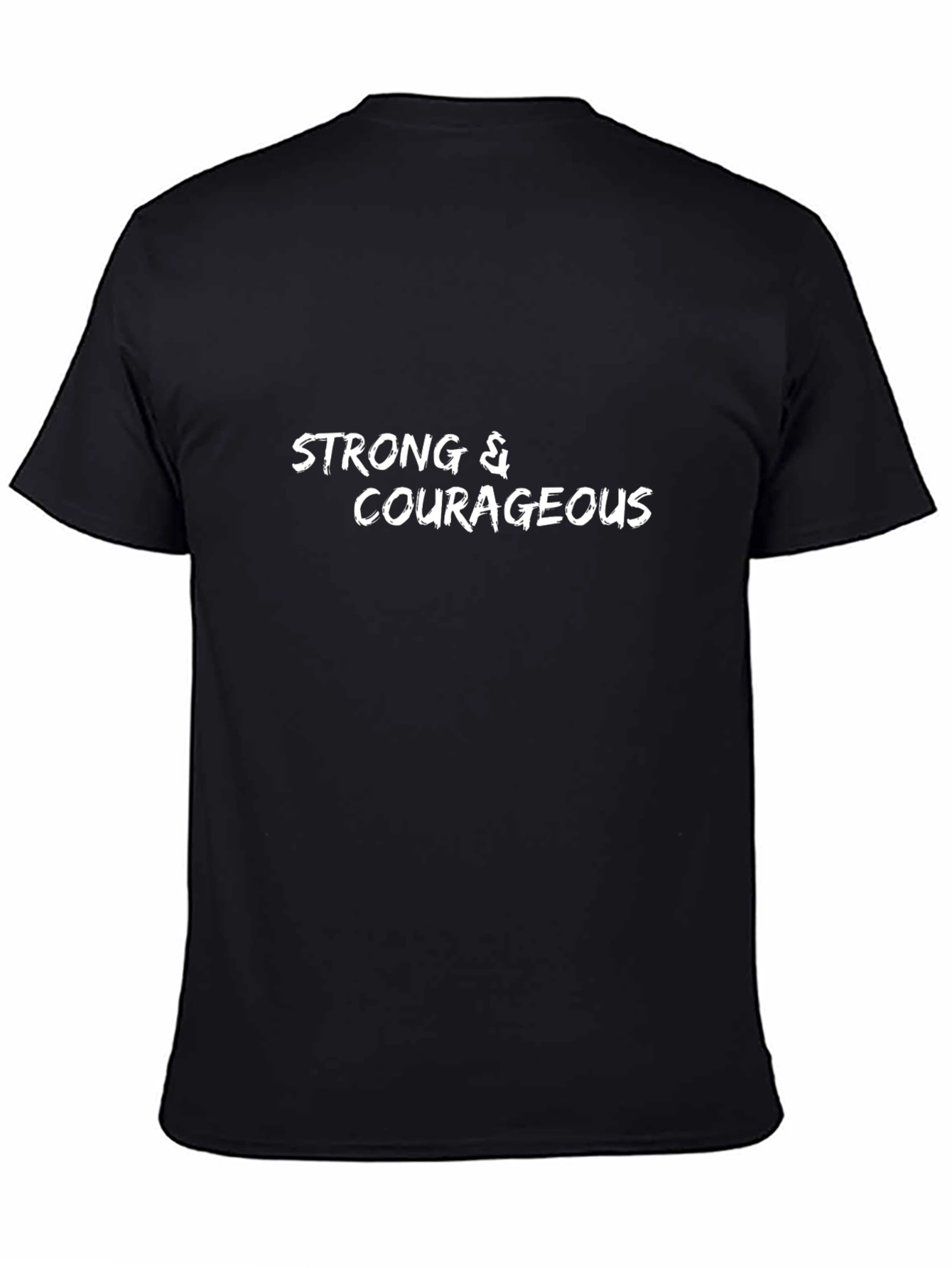 Strong & Courageous Black T-Shirt