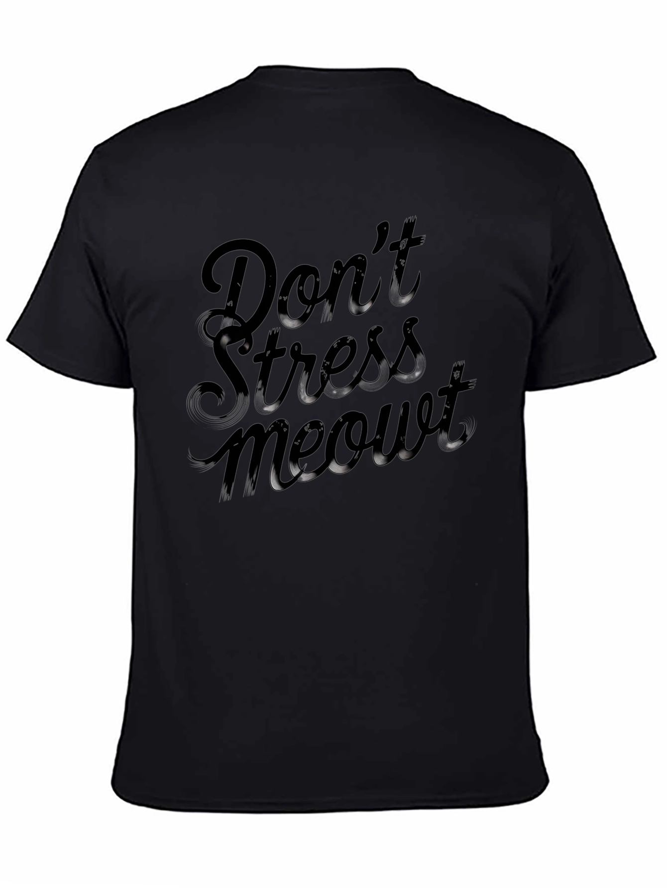Dont Stress Meowt T-Shirt