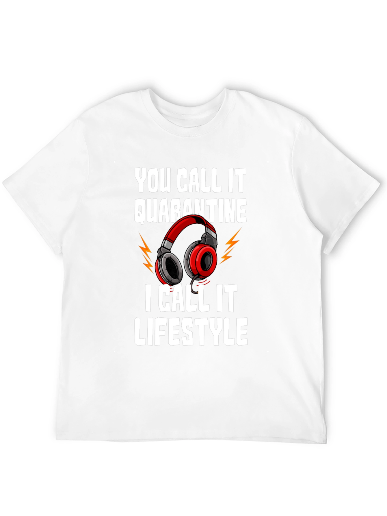Quarantine Lifestyle Graphic Tee - Gamer Humor Shirt