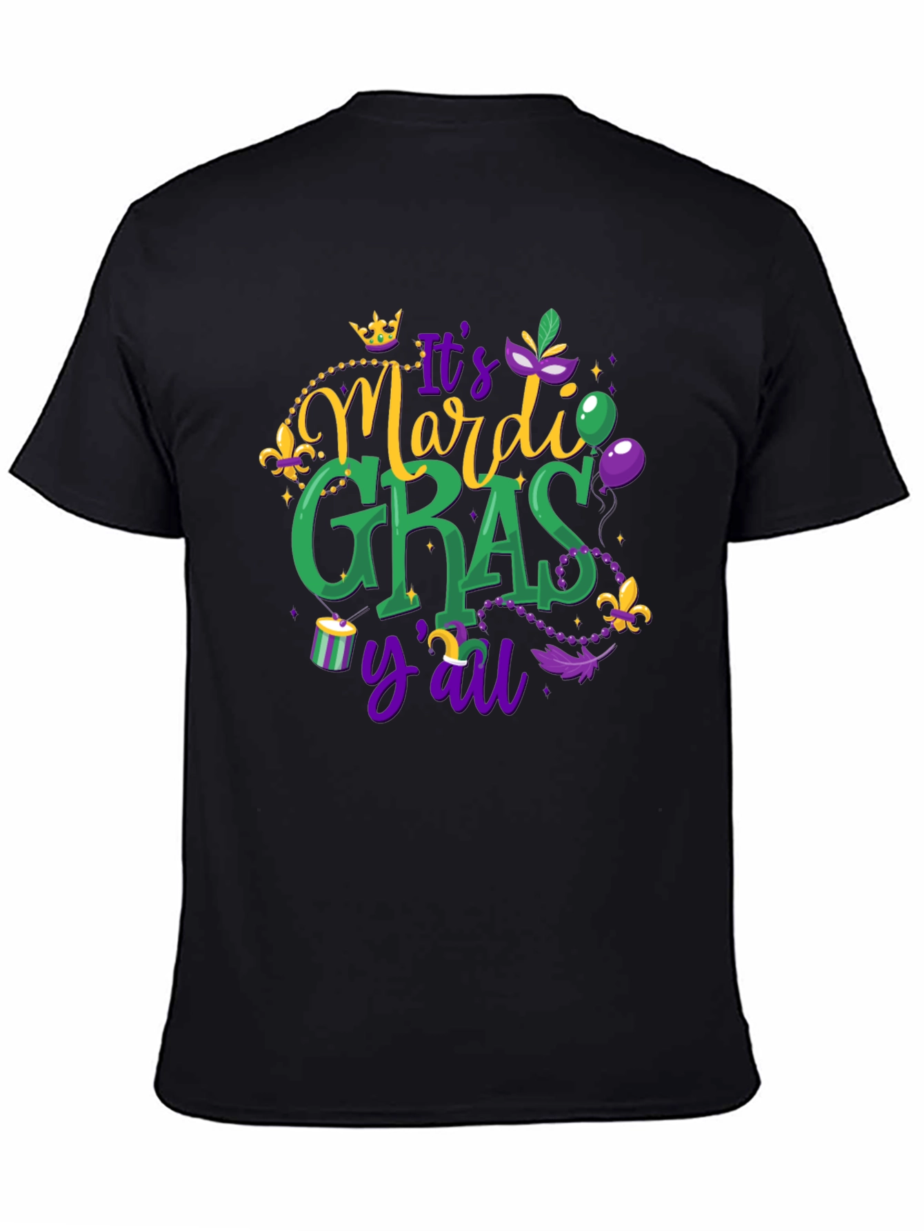 Mardi Gras Graphic T-Shirt - Its Mardi Gras Yall