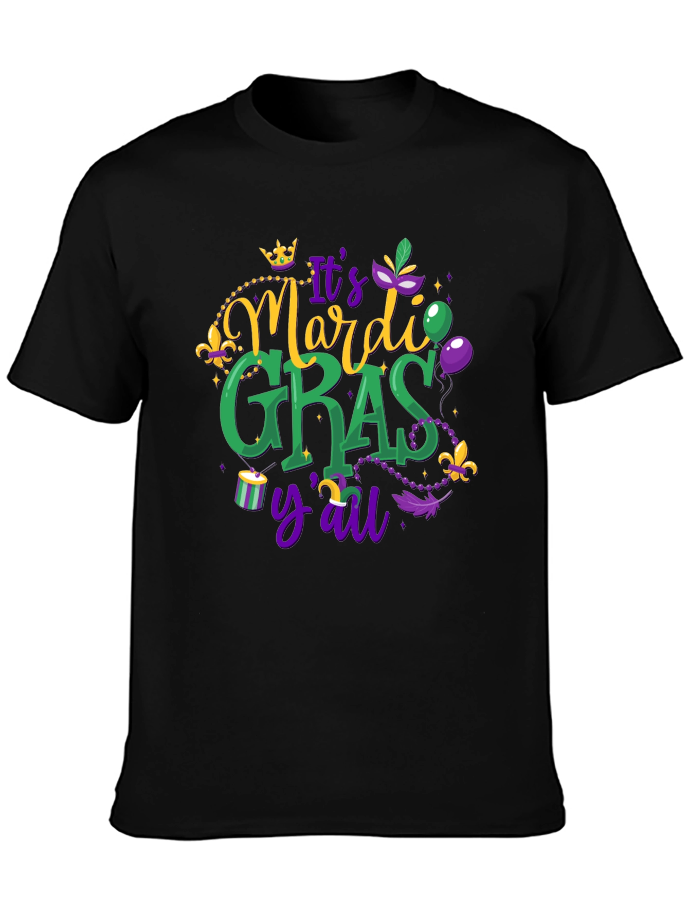 Mardi Gras Graphic T-Shirt - Its Mardi Gras Yall