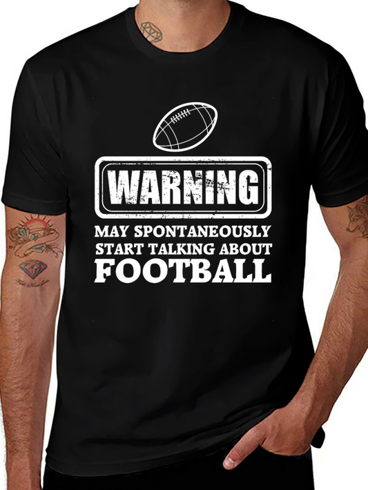 Warning Football T-Shirt - Spontaneous Talks