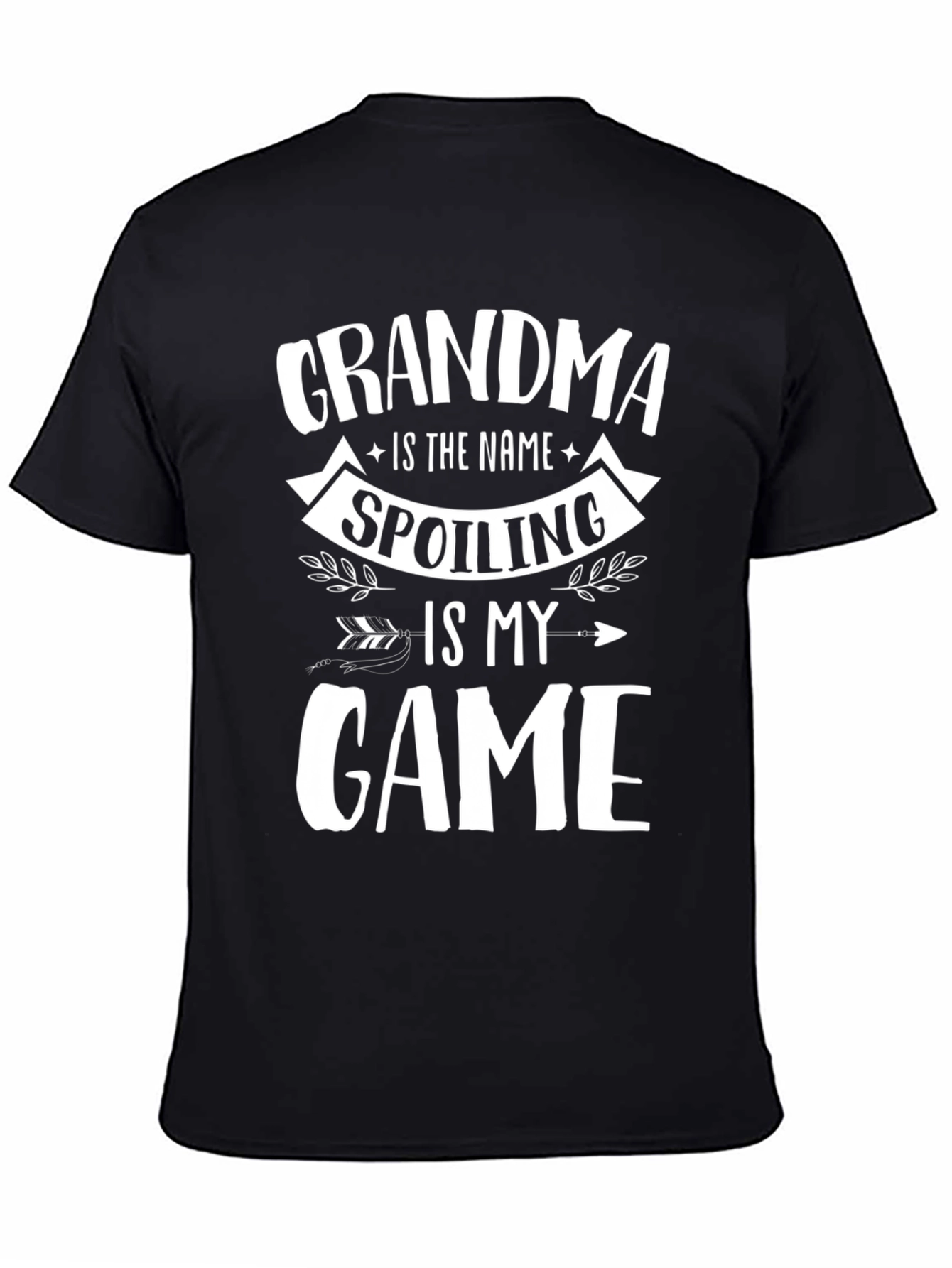 Grandma Spoiling Game Black T-Shirt