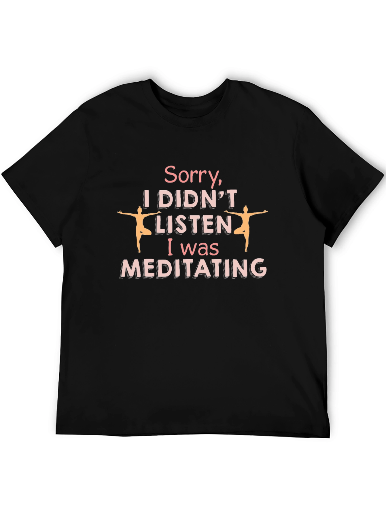 Meditating Humor Graphic T-Shirt