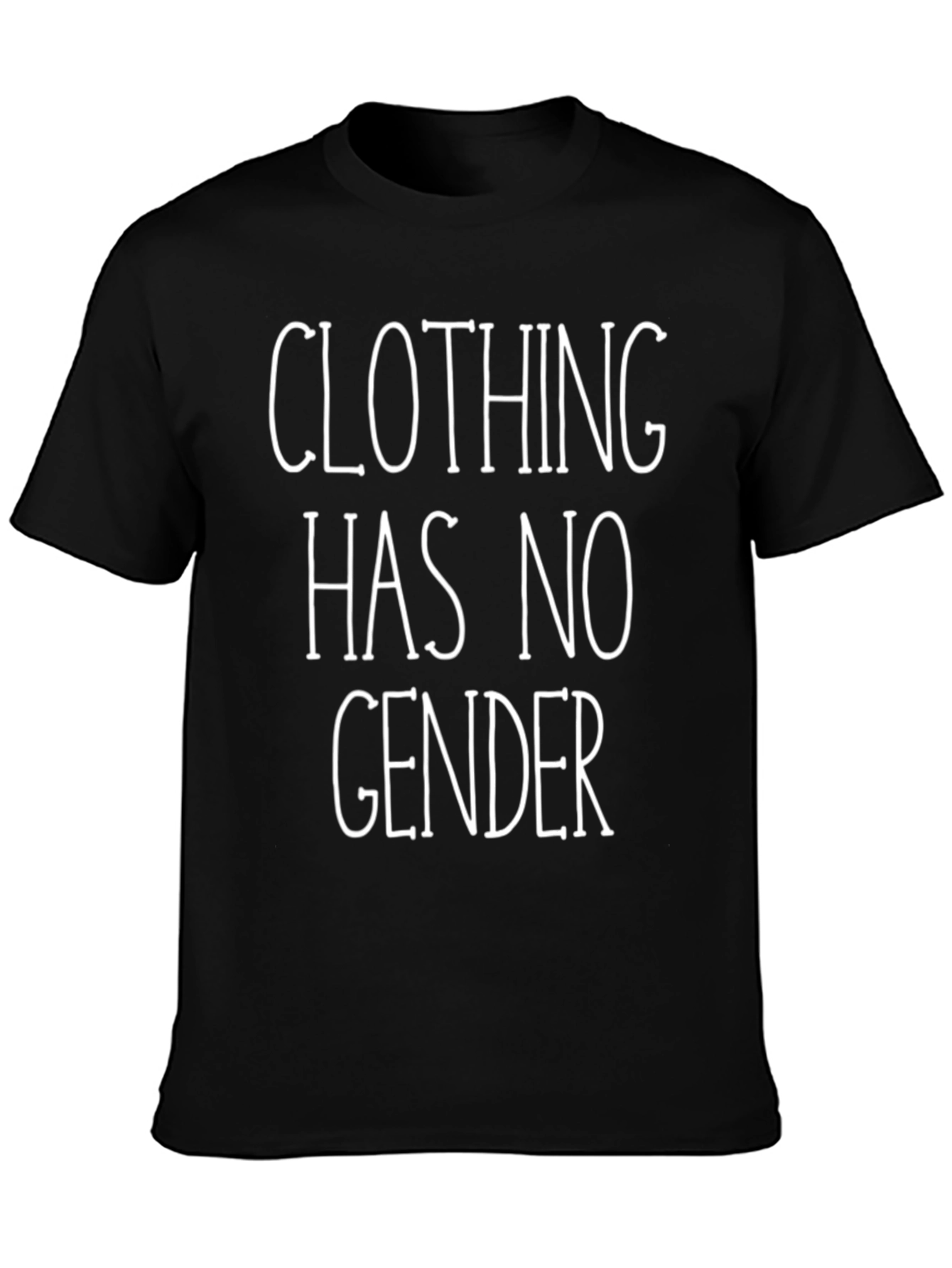 Clothing Has No Gender T-Shirt - Unisex