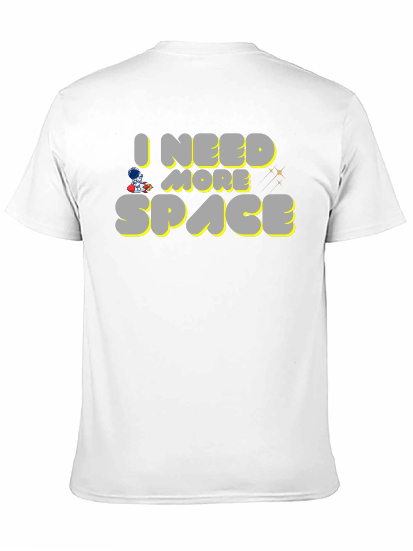I Need More Space Graphic T-Shirt