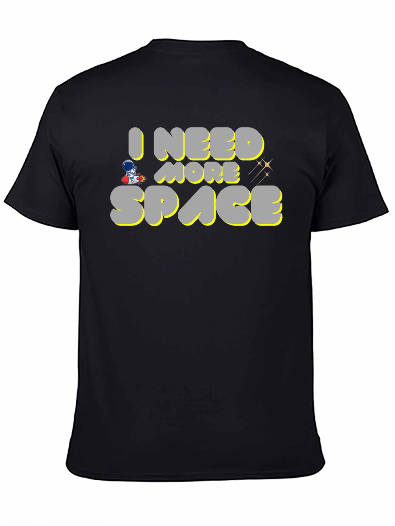 I Need More Space Graphic T-Shirt