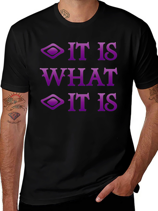 It Is What It Is Graphic Tee - Trendy Casual Wear