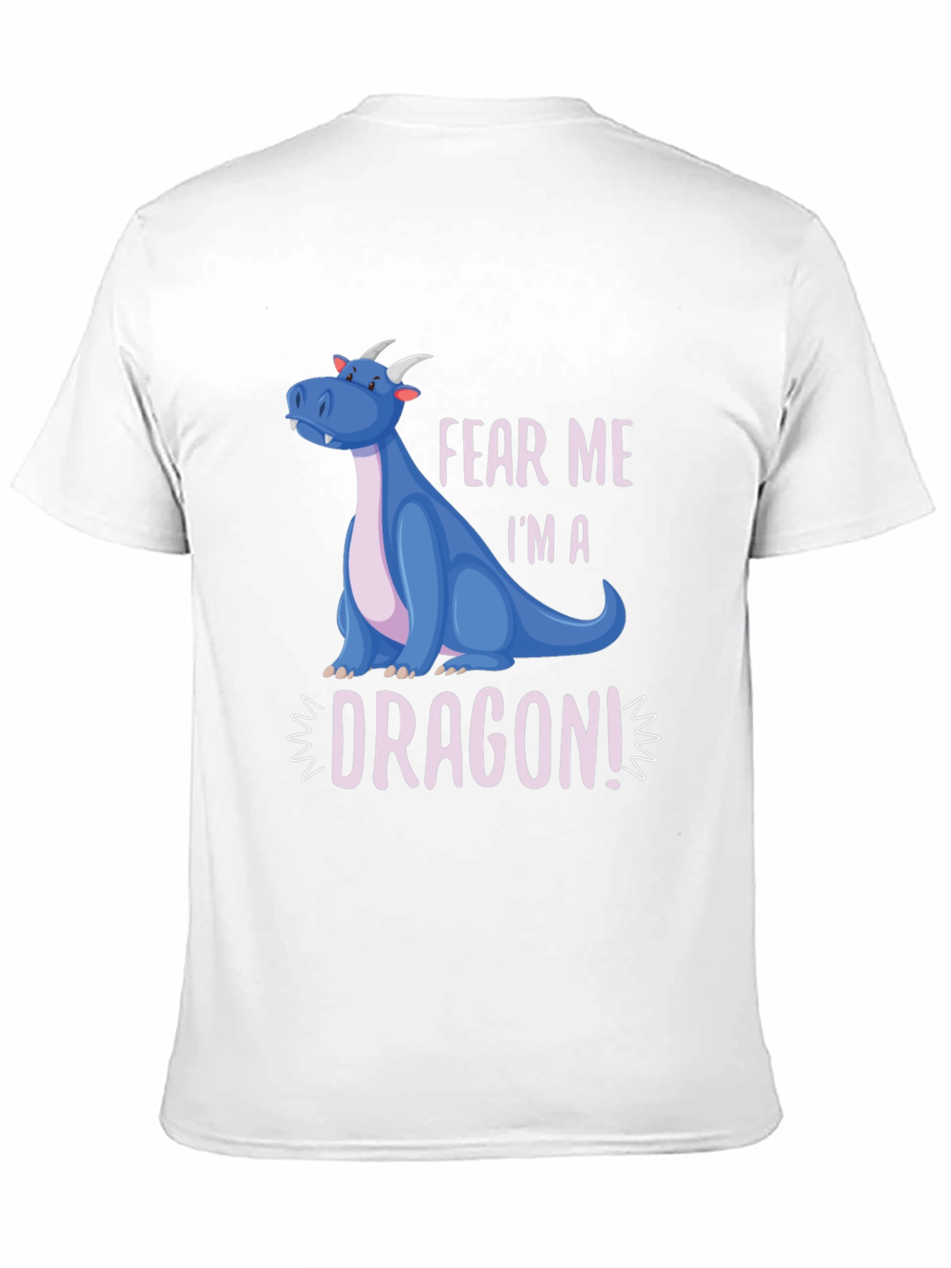 Fear Me Im A Dragon! Graphic Tee
