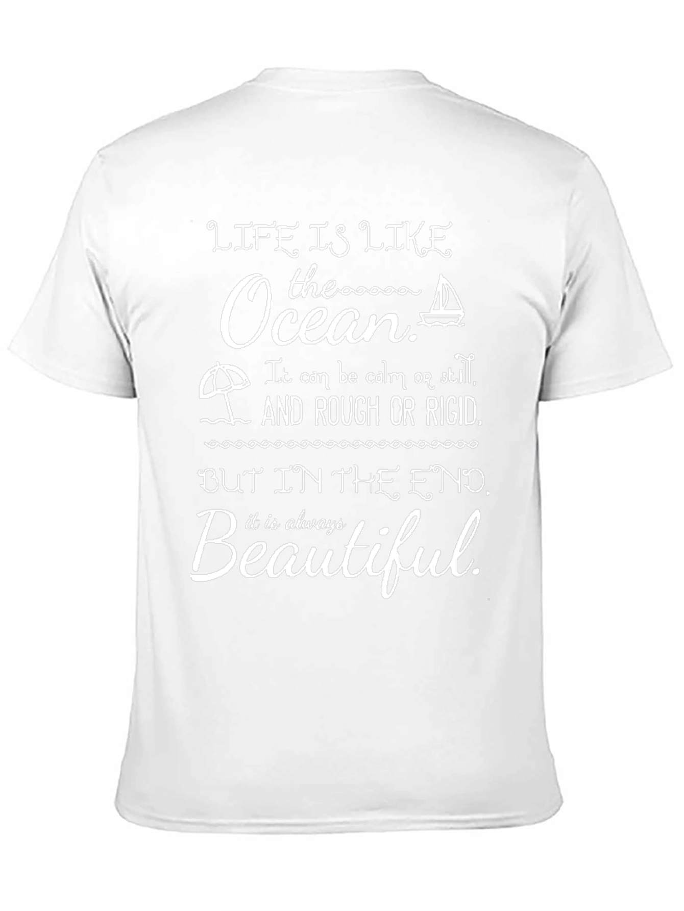 Life is Like the Ocean Graphic T-Shirt